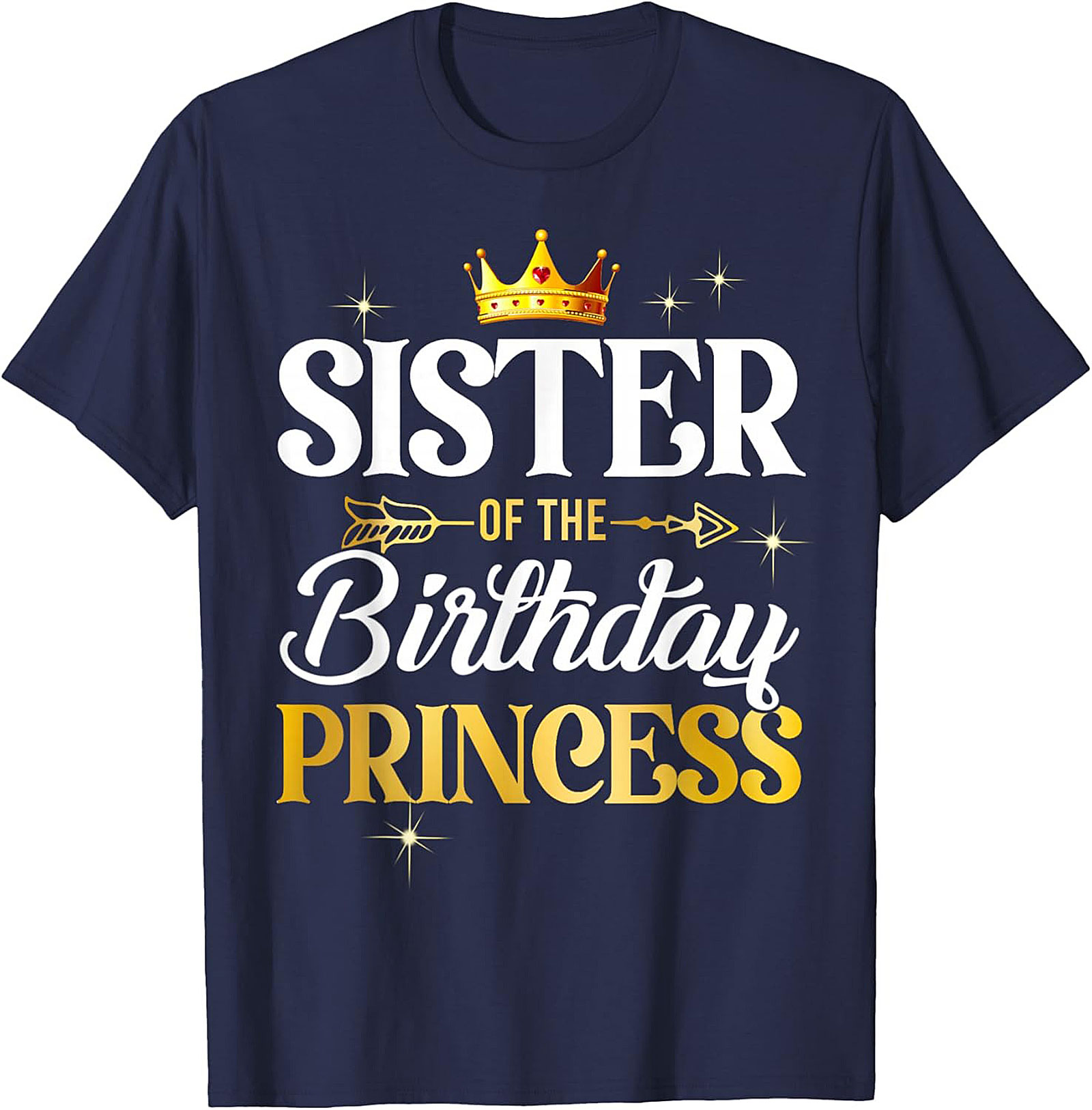 Sister of the Birthday Princess T-Shirt | Funny Family Tee