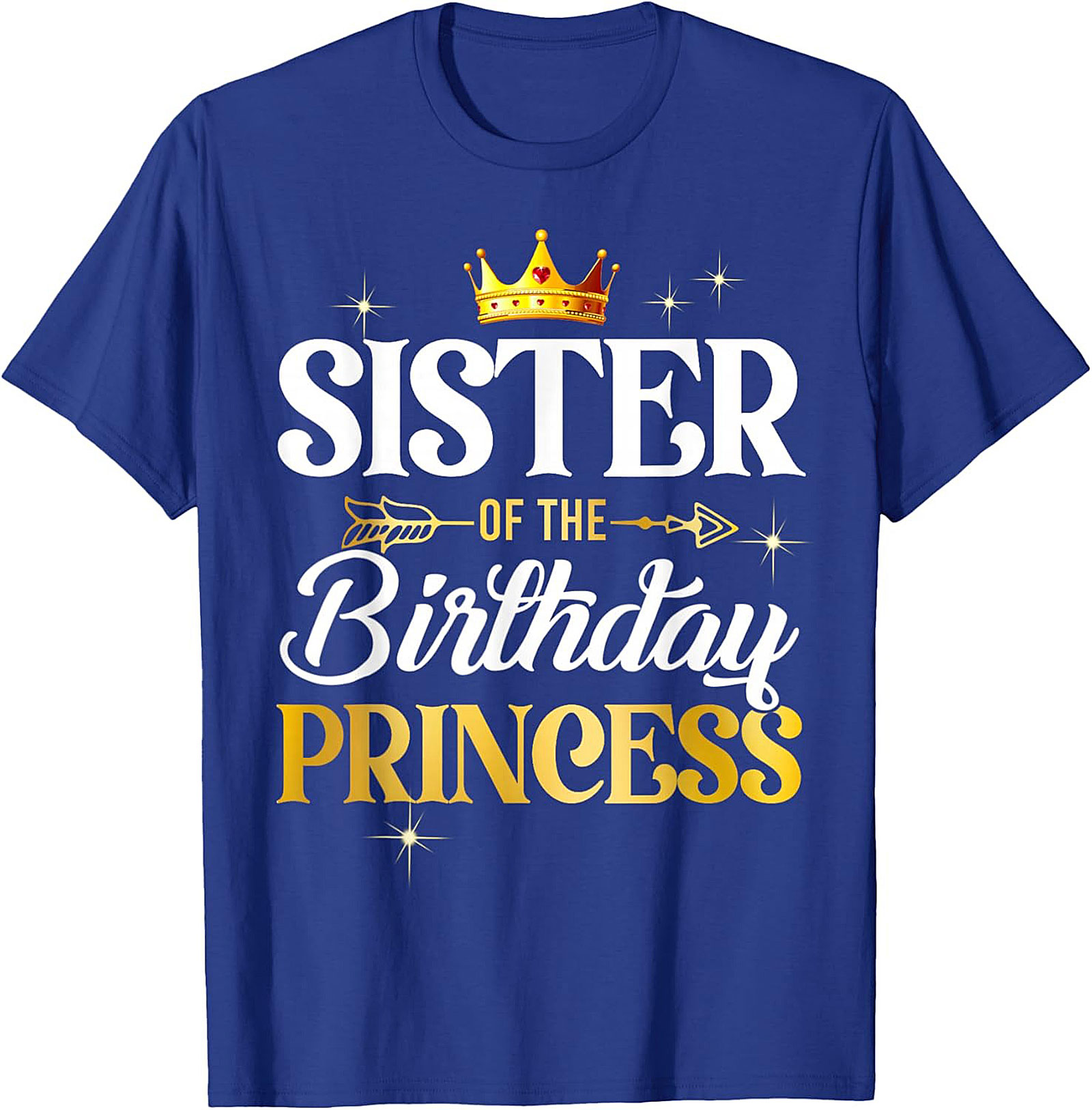 Sister of the Birthday Princess T-Shirt | Funny Family Tee