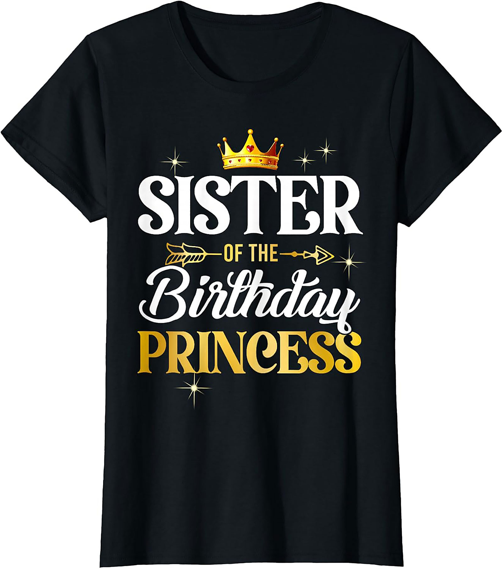 Sister of the Birthday Princess T-Shirt | Funny Family Tee