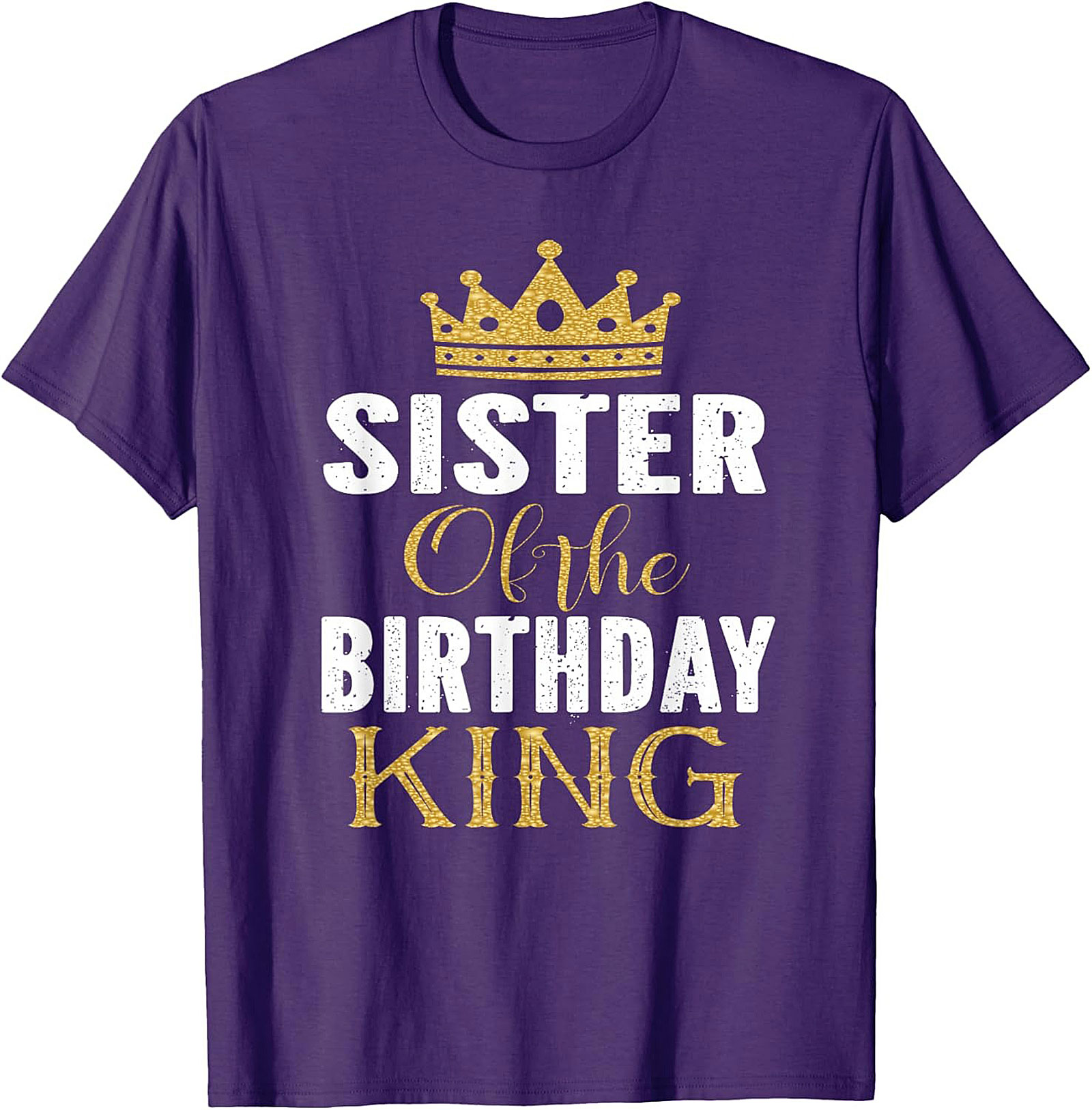 Sister Of The Birthday King T-shirt | Royal Sibling Tee