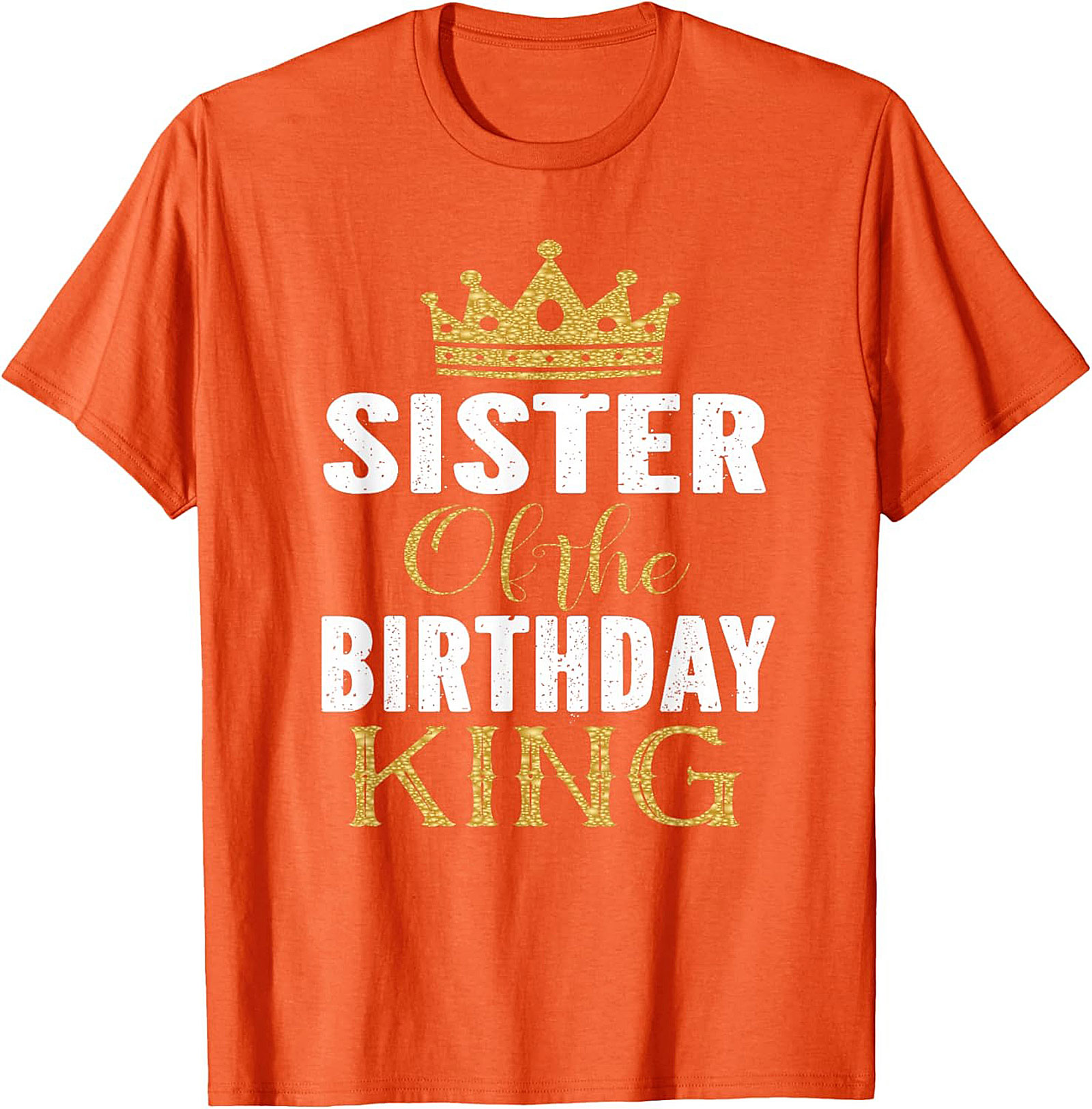 Sister Of The Birthday King T-shirt | Royal Sibling Tee
