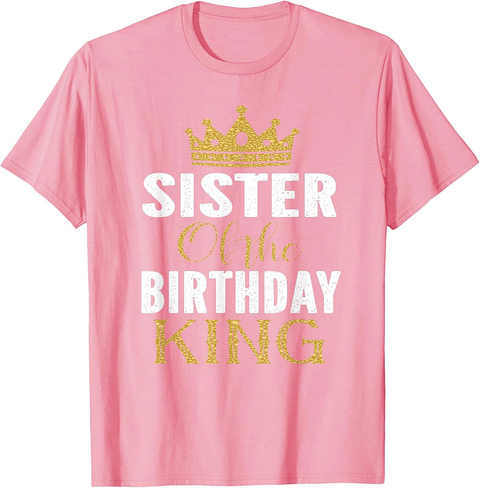 Sister Of The Birthday King T-shirt | Royal Sibling Tee