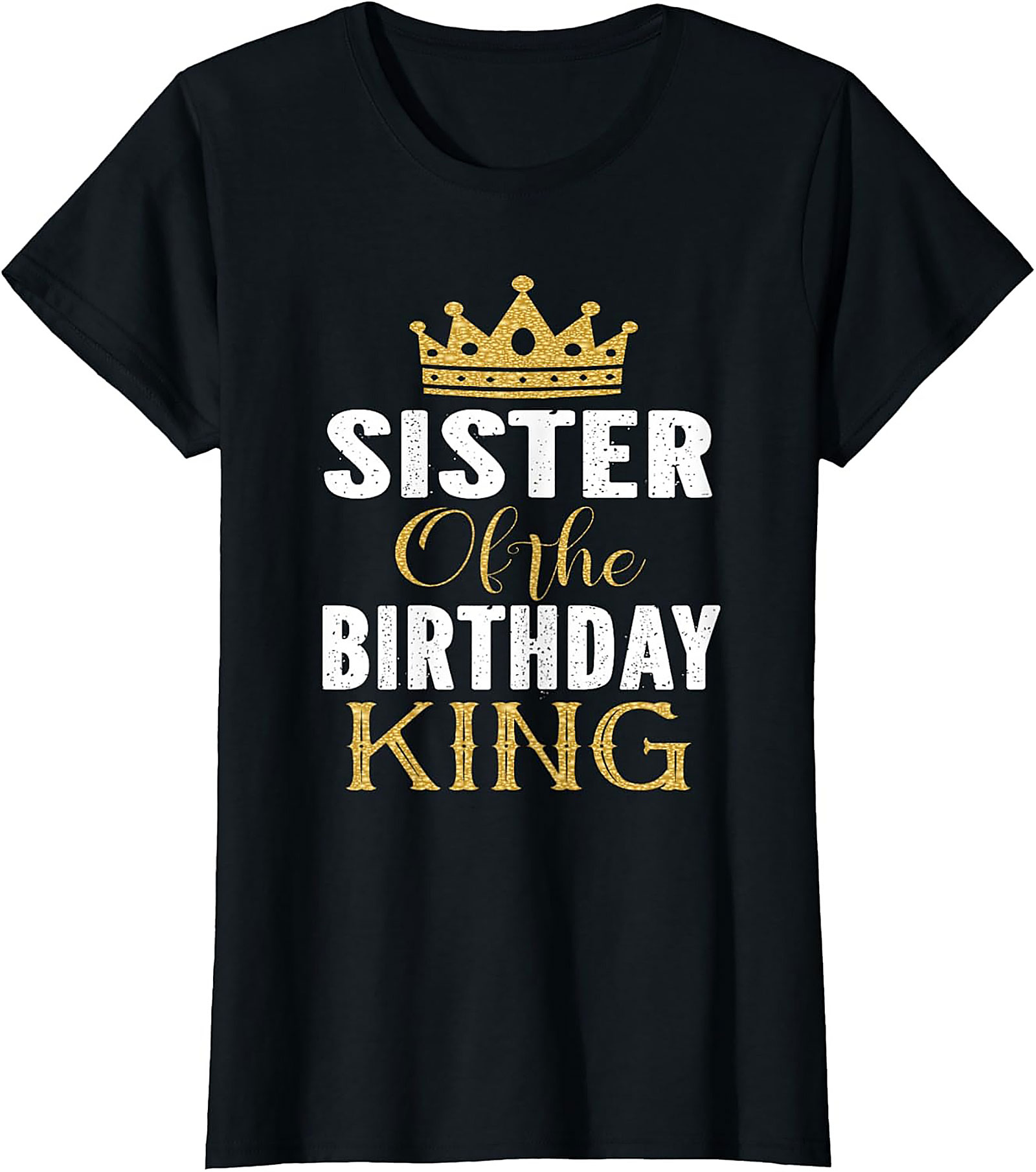 Sister Of The Birthday King T-shirt | Royal Sibling Tee