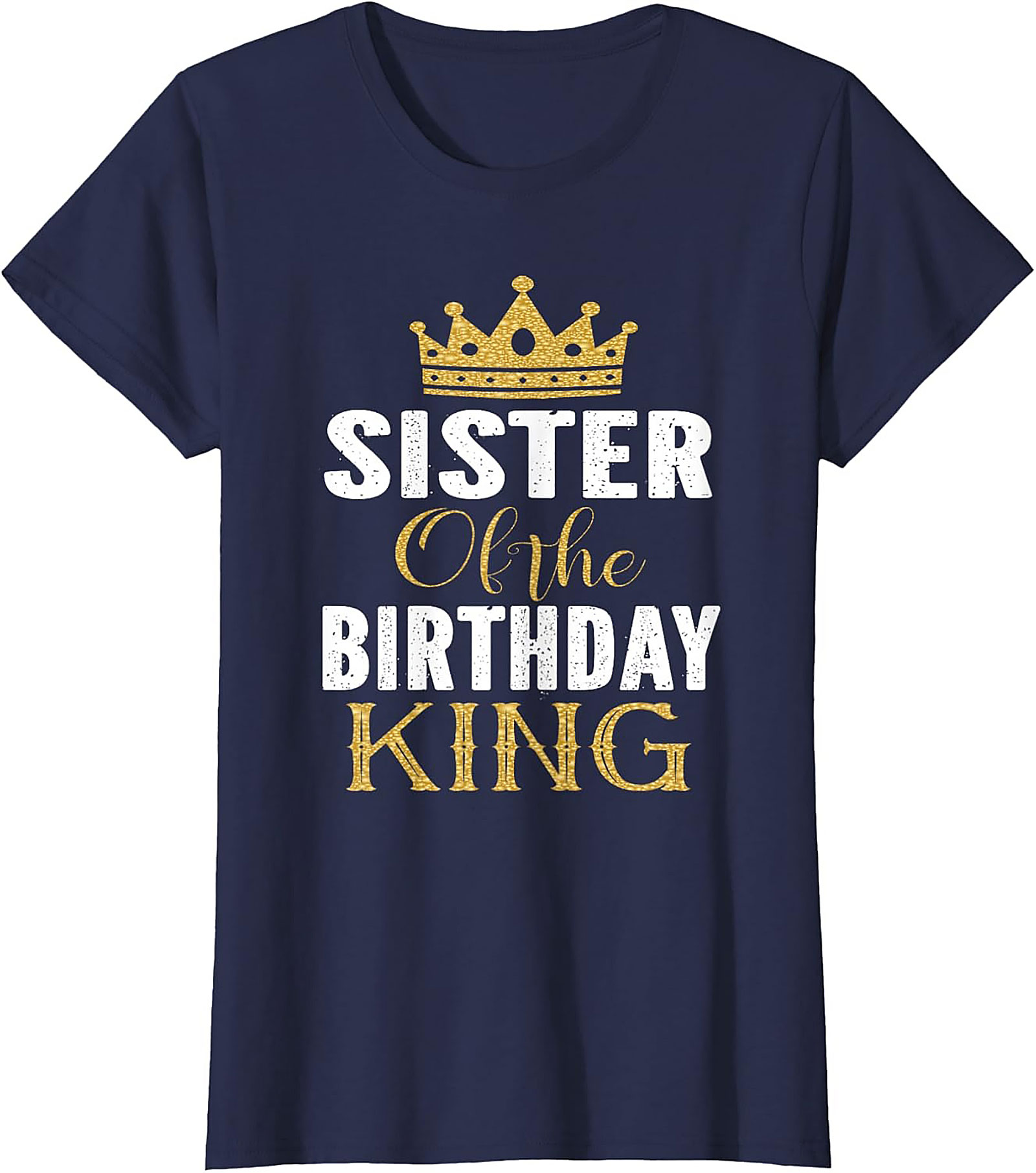 Sister Of The Birthday King T-shirt | Royal Sibling Tee