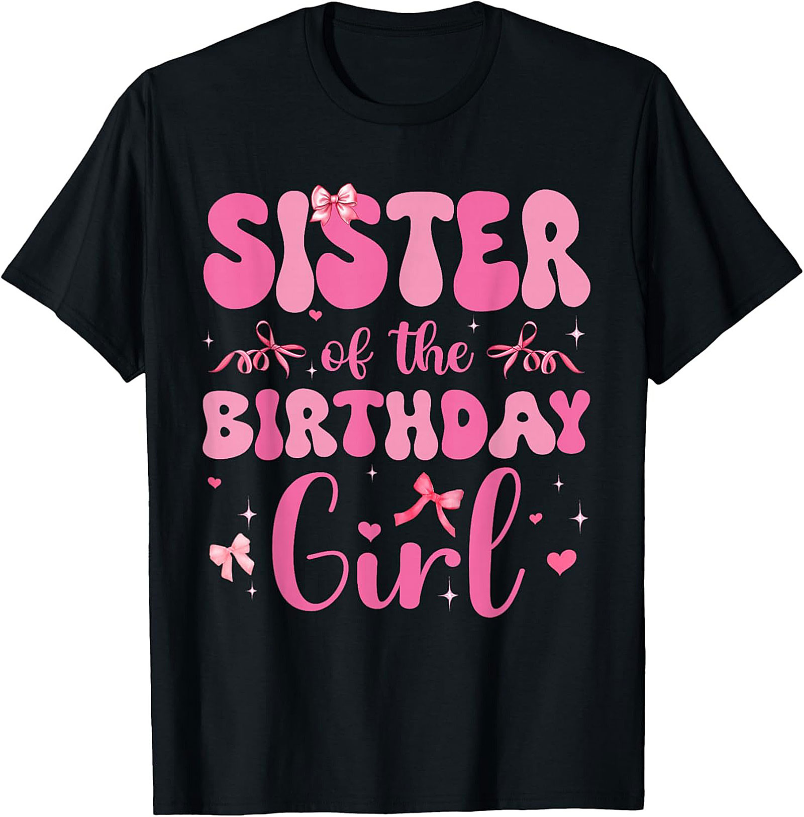 Sister of the Birthday Girl T-shirt | Retro Pink Graphic Tee