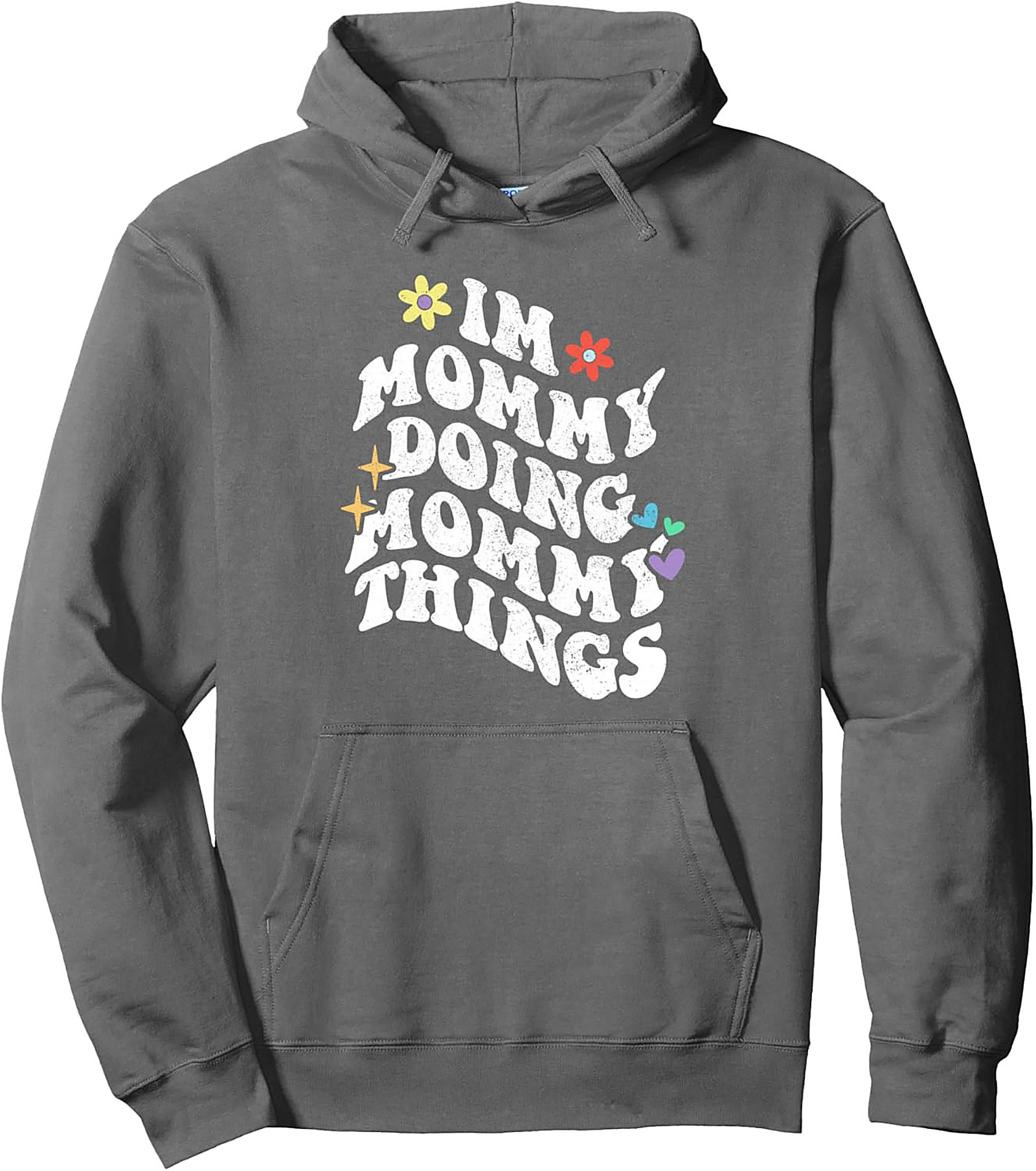 Relatable Mom Pullover Hoodie Mommy Things Gift