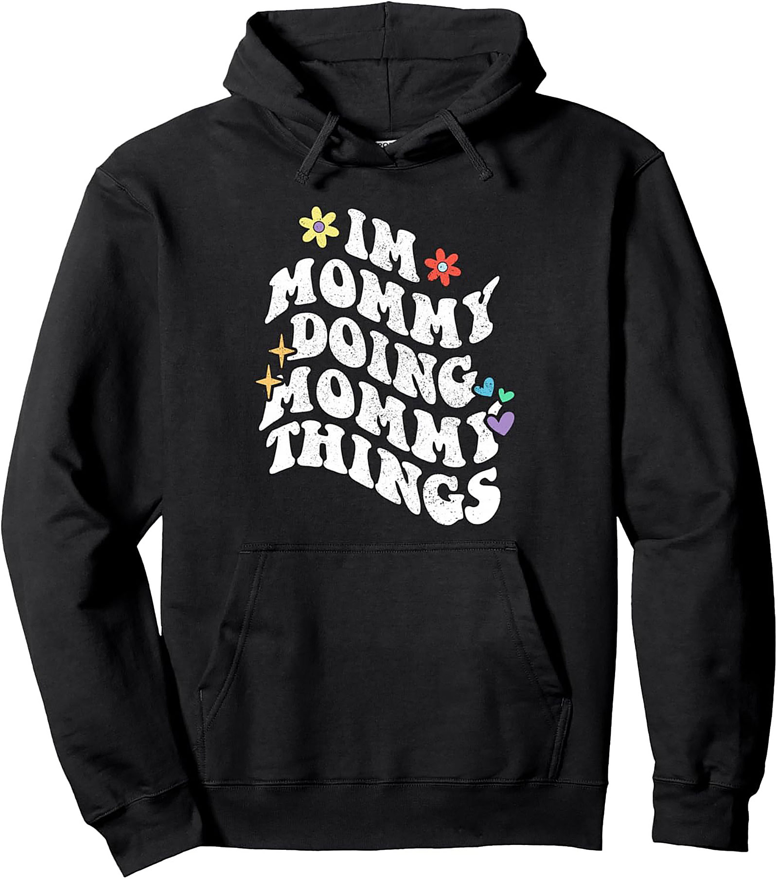 Relatable Mom Pullover Hoodie Mommy Things Gift
