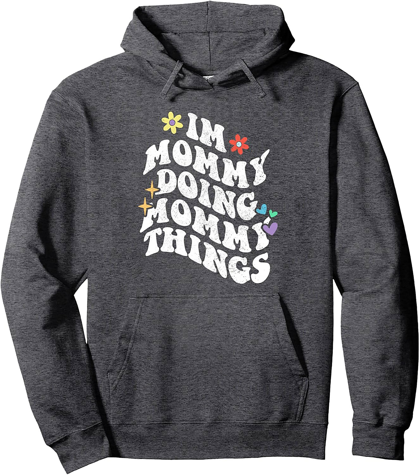 Relatable Mom Pullover Hoodie Mommy Things Gift