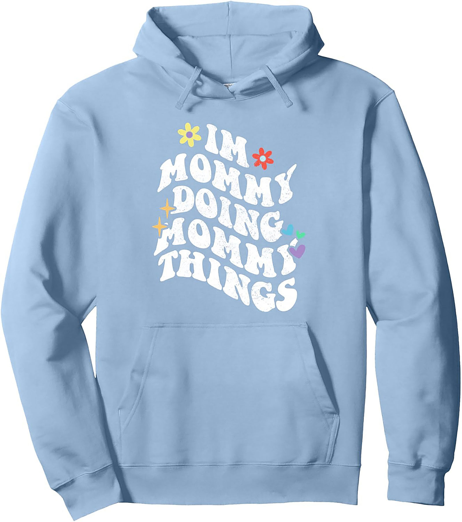 Relatable Mom Pullover Hoodie Mommy Things Gift