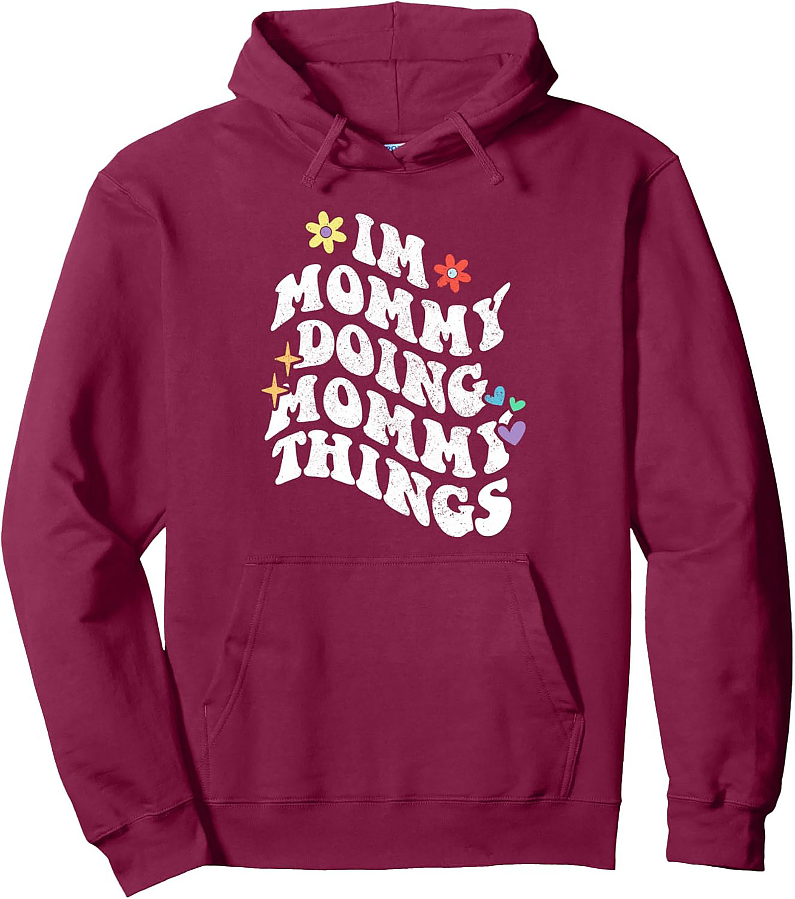 Relatable Mom Pullover Hoodie Mommy Things Gift