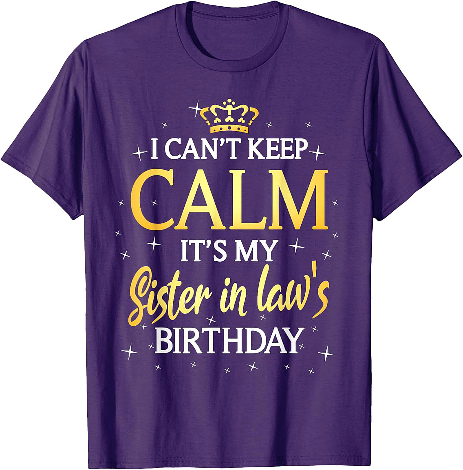 Funny Sister in Law Birthday T-shirt | Great Gift Tee