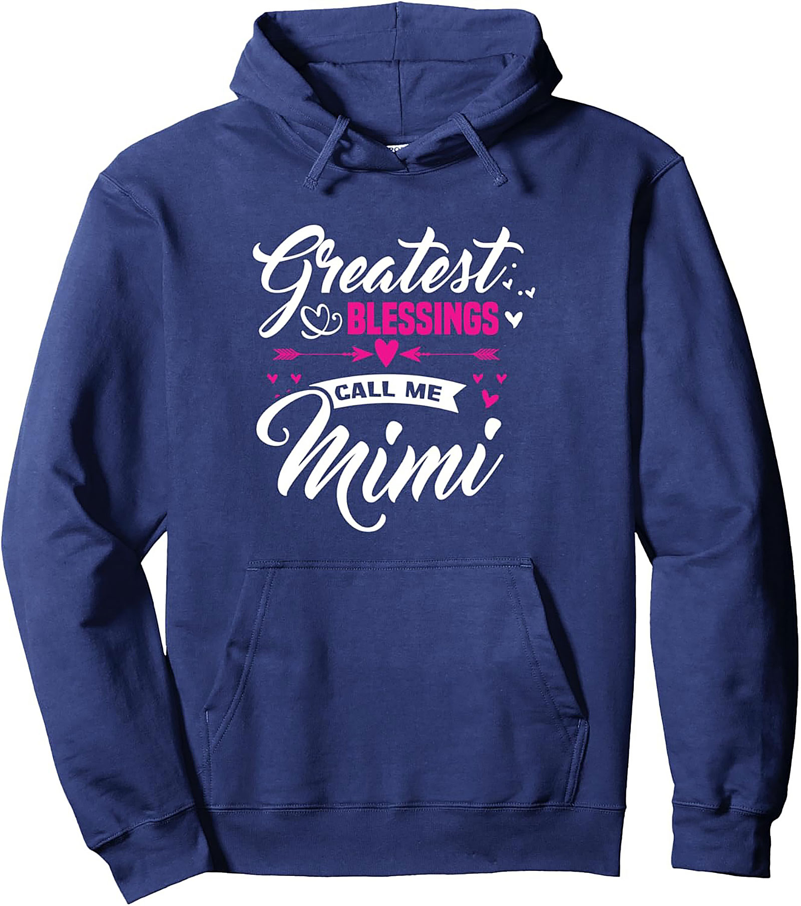 Mimi Pullover Hoodie Greatest Blessings Call Me Mimi