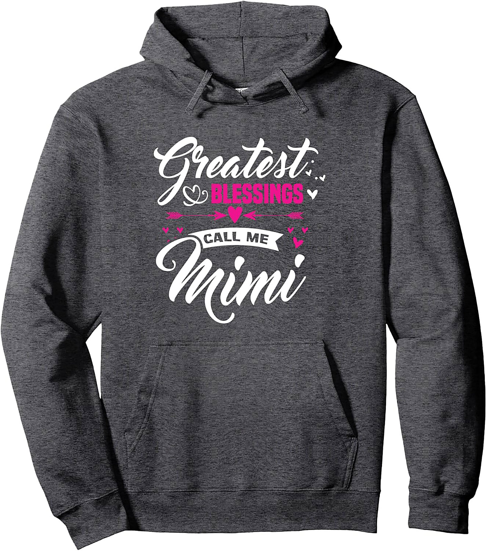 Mimi Pullover Hoodie Greatest Blessings Call Me Mimi
