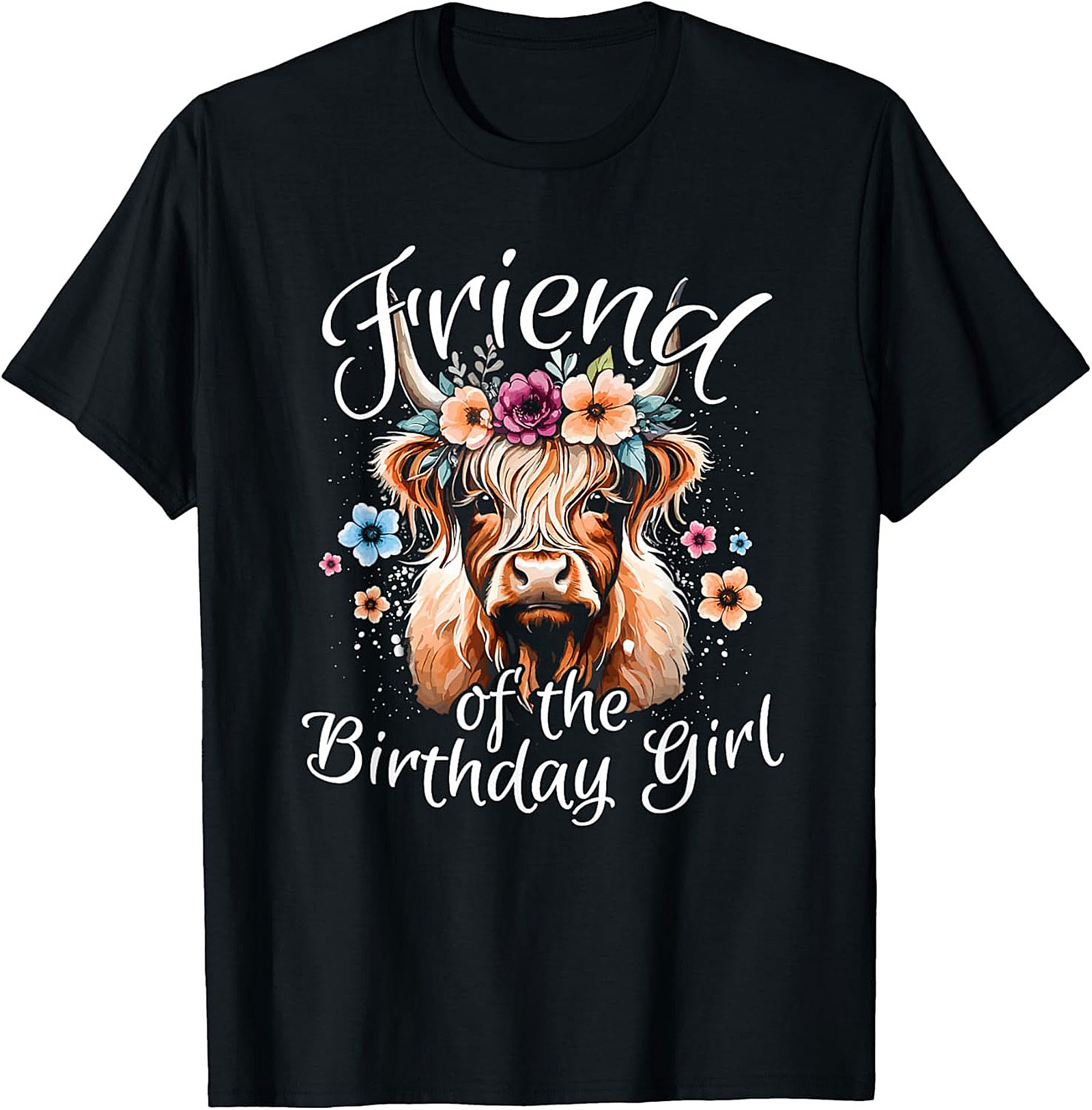 Cute Highland Cow Birthday T-Shirt | Friend Tee Gift
