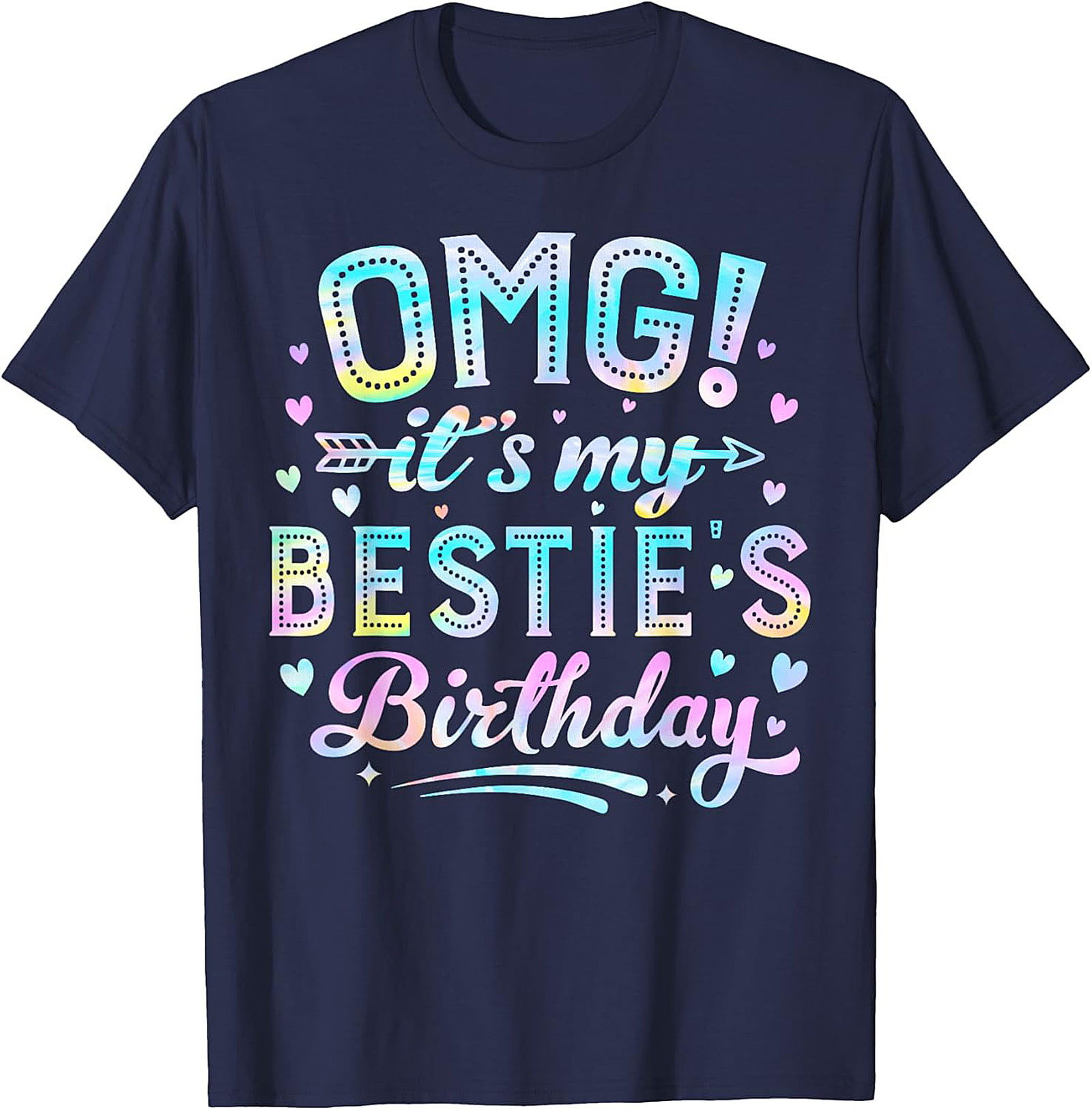 OMG Bestie Birthday T-shirt | Pastel Funny Tee Gift Idea