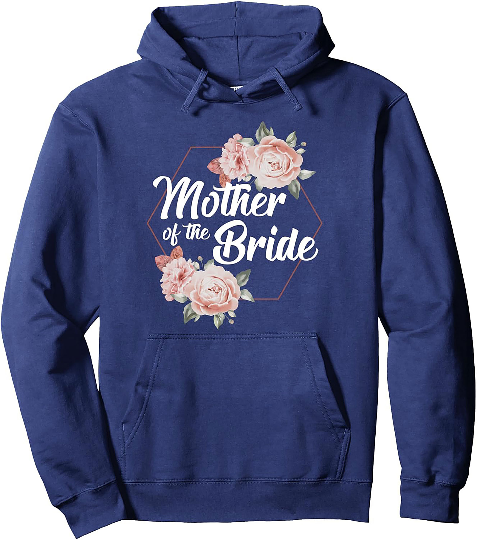 Mother of the Bride Pullover Hoodie Floral Wedding Gift