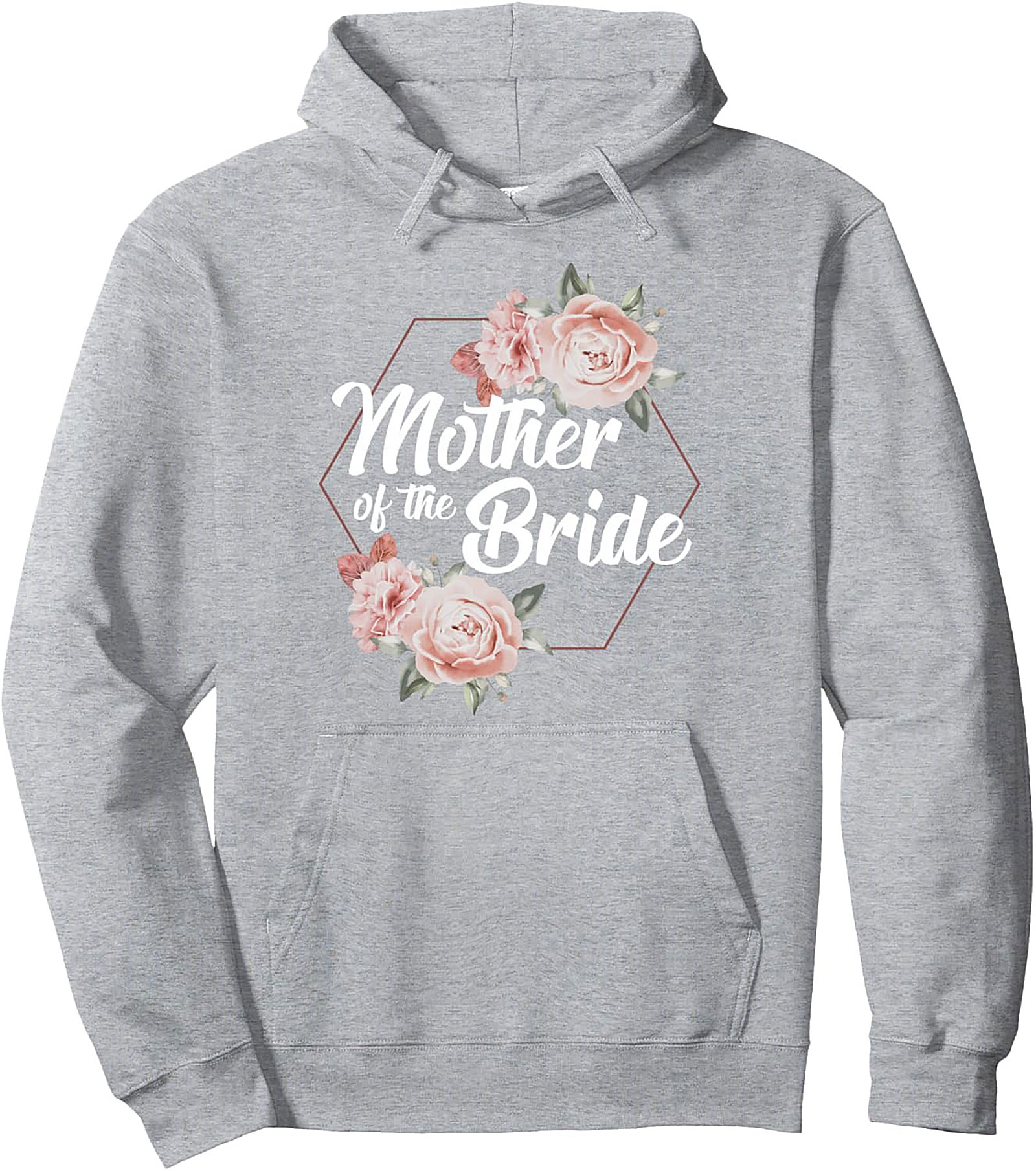 Mother of the Bride Pullover Hoodie Floral Wedding Gift