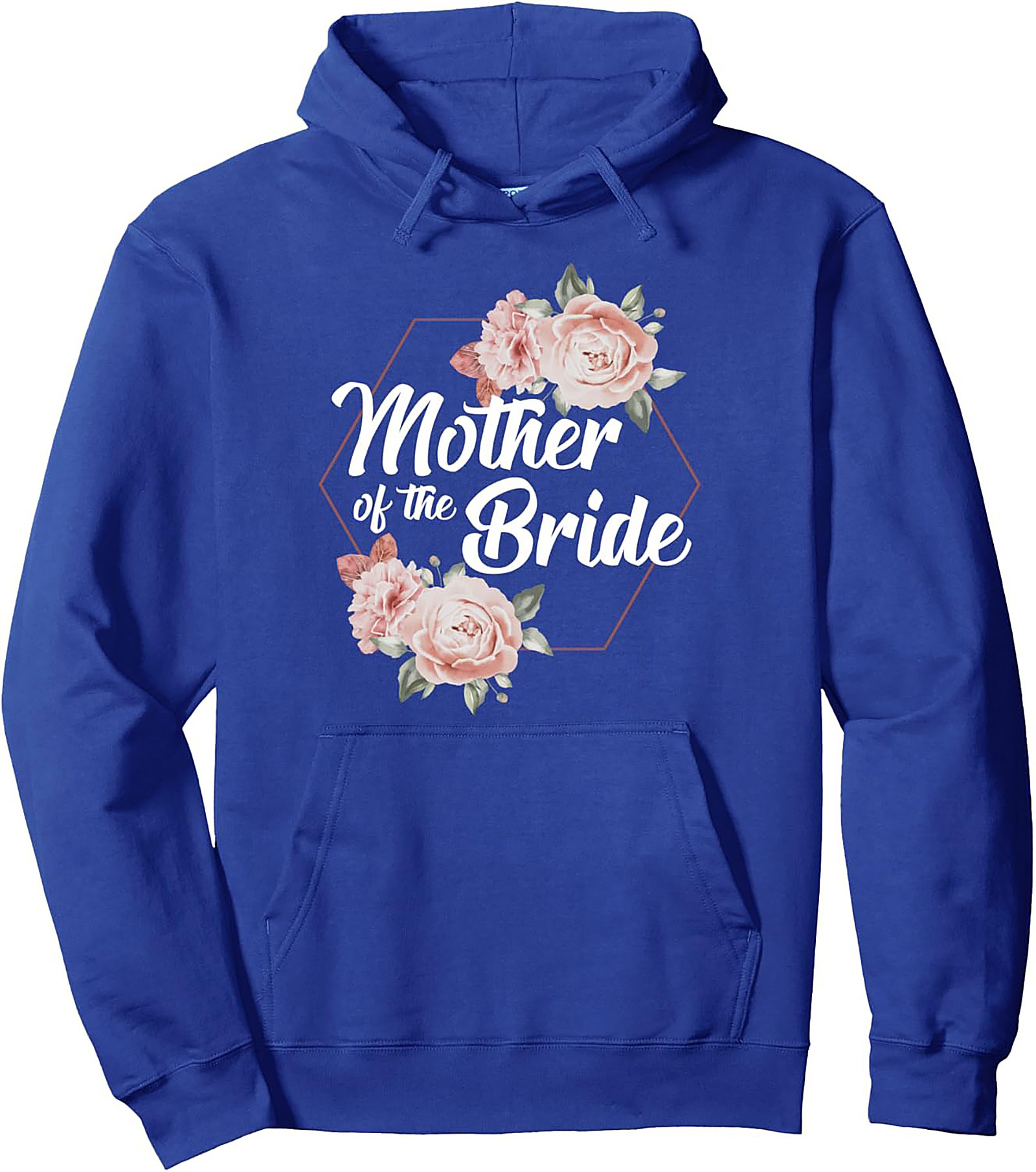 Mother of the Bride Pullover Hoodie Floral Wedding Gift