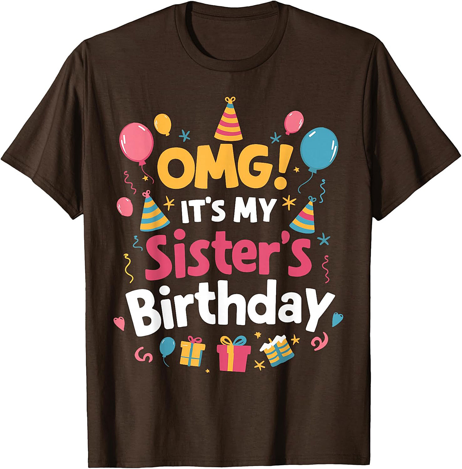 Funny Sister Birthday T-Shirt | Sibling Party Gift Tee