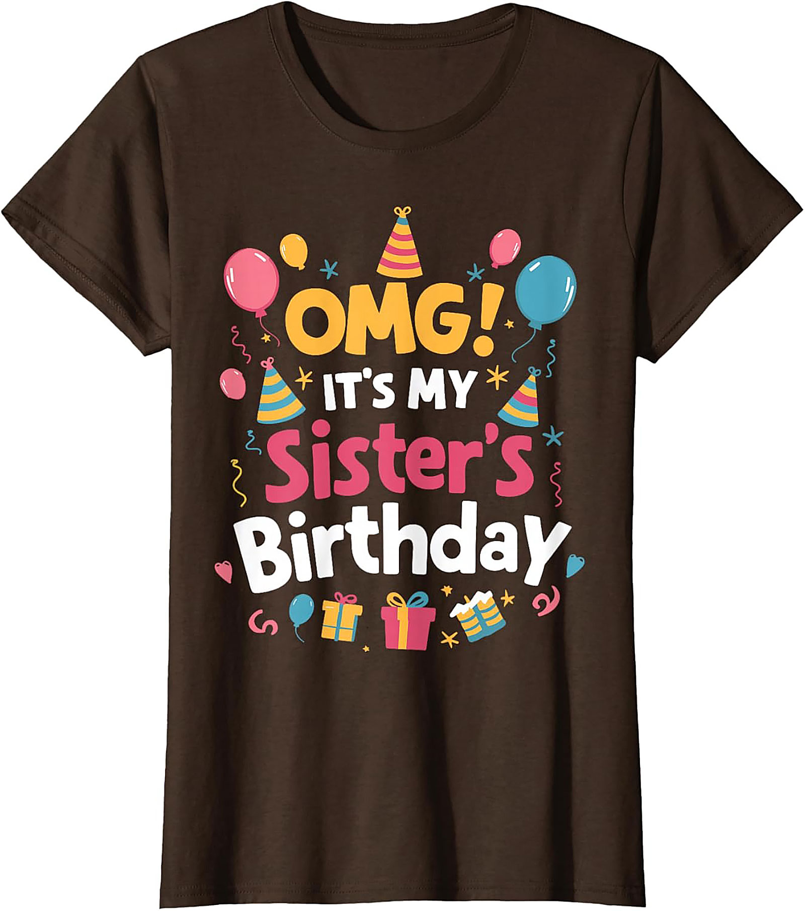 Funny Sister Birthday T-Shirt | Sibling Party Gift Tee