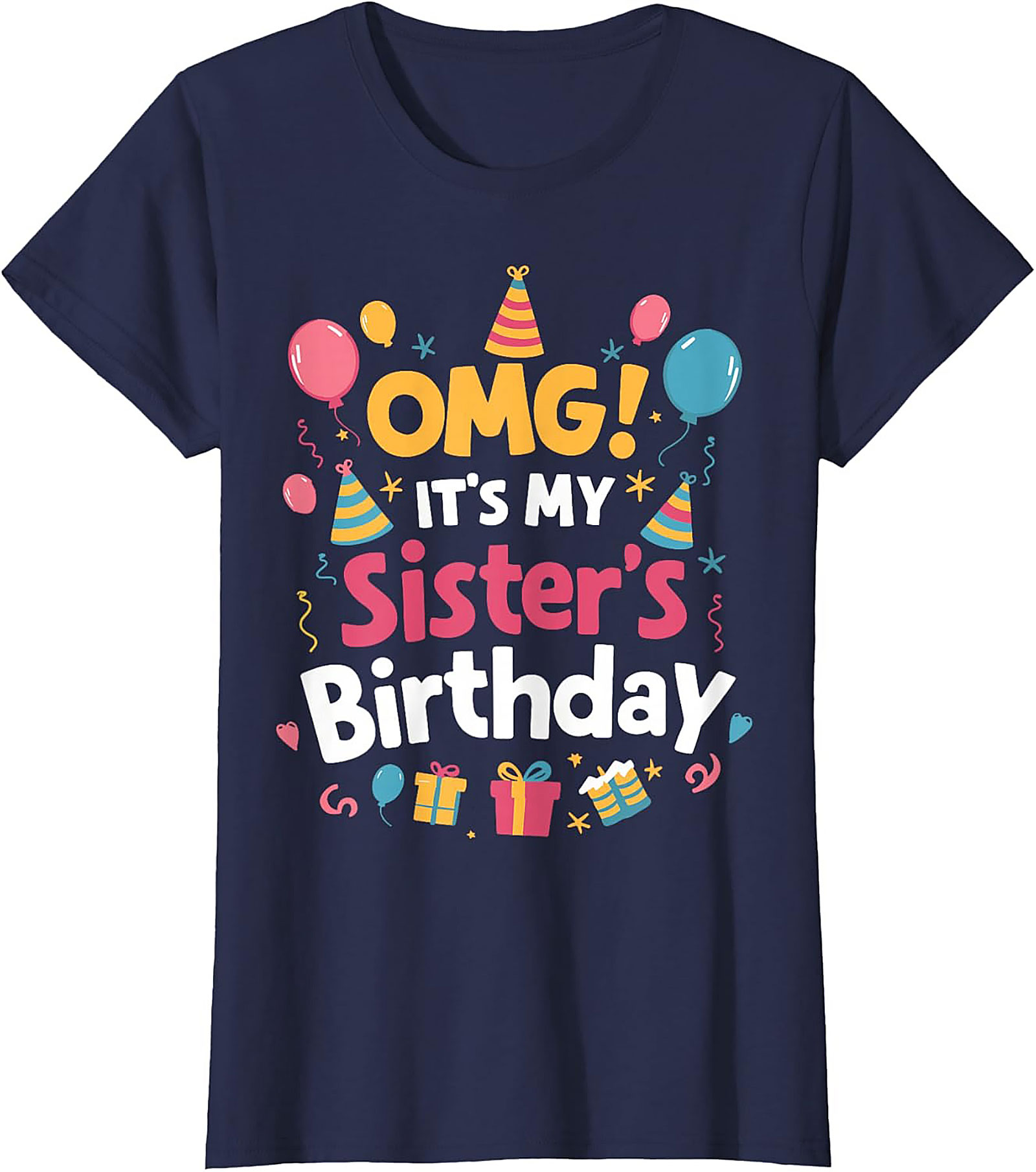 Funny Sister Birthday T-Shirt | Sibling Party Gift Tee