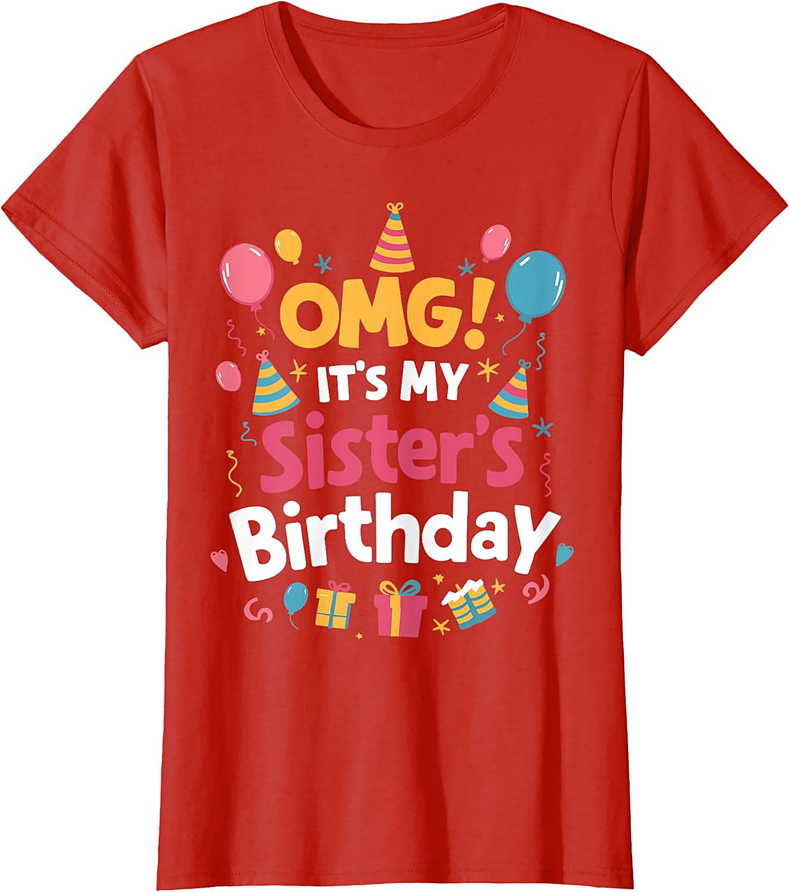 Funny Sister Birthday T-Shirt | Sibling Party Gift Tee