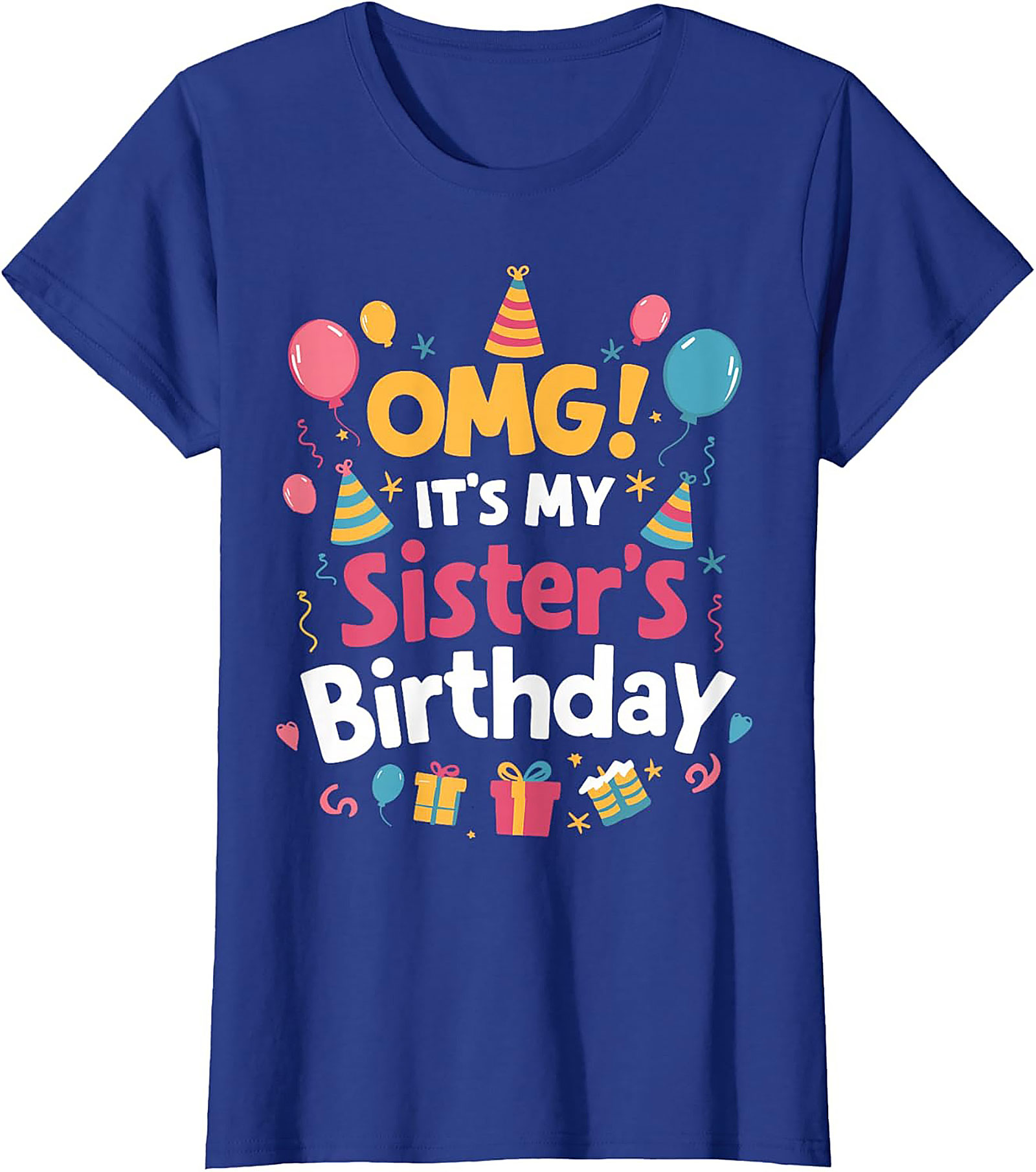 Funny Sister Birthday T-Shirt | Sibling Party Gift Tee