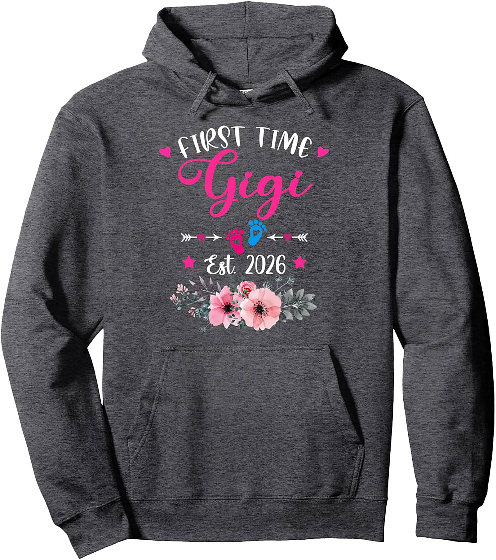 First Time Gigi Pullover Hoodie Est. 2026 Gift Idea