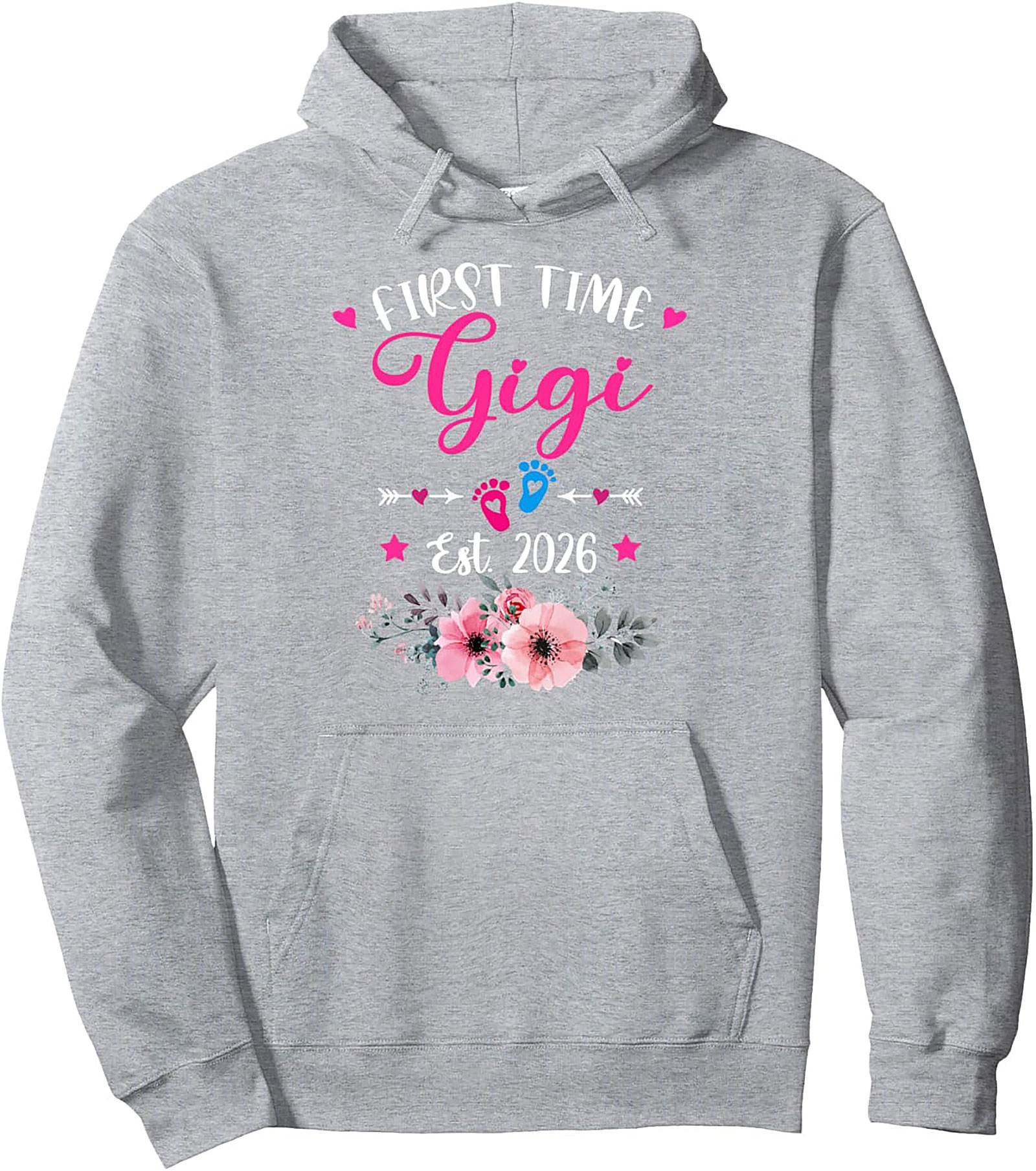 First Time Gigi Pullover Hoodie Est. 2026 Gift Idea
