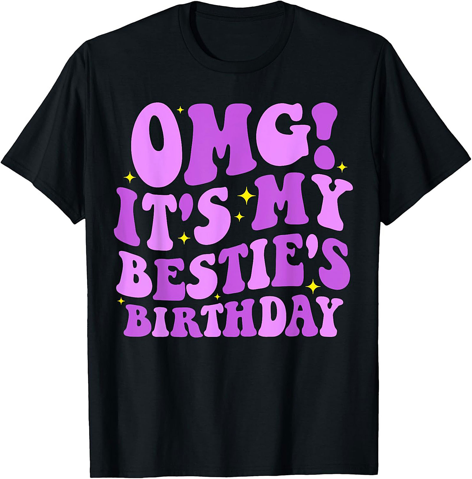 OMG Bestie Birthday T-shirt | Funny Retro Graphic Tee Gift
