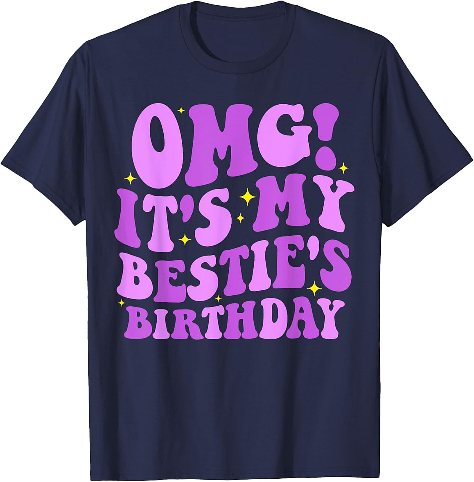 OMG Bestie Birthday T-shirt | Funny Retro Graphic Tee Gift