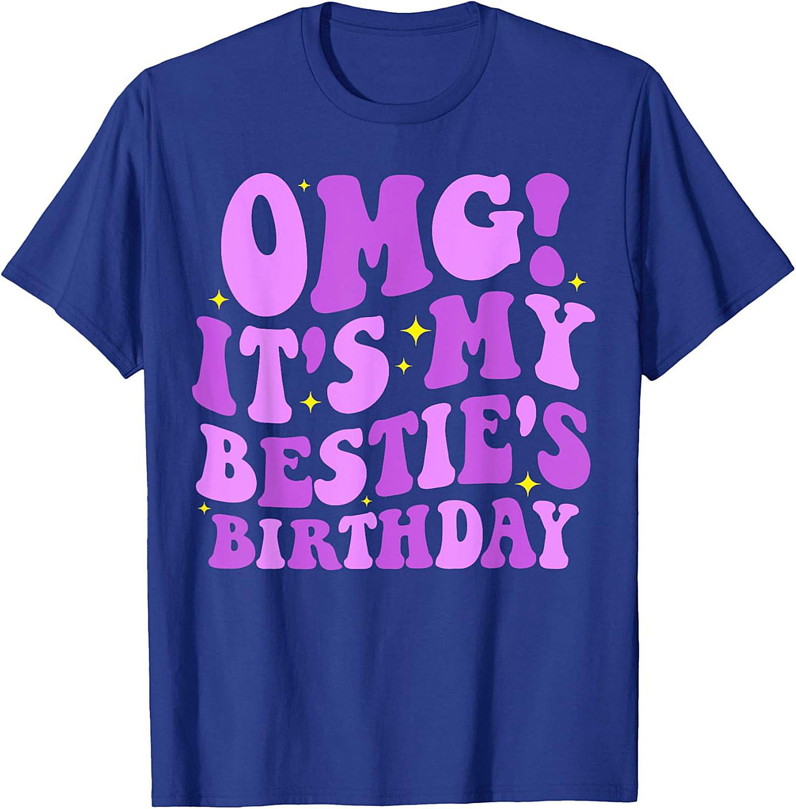 OMG Bestie Birthday T-shirt | Funny Retro Graphic Tee Gift
