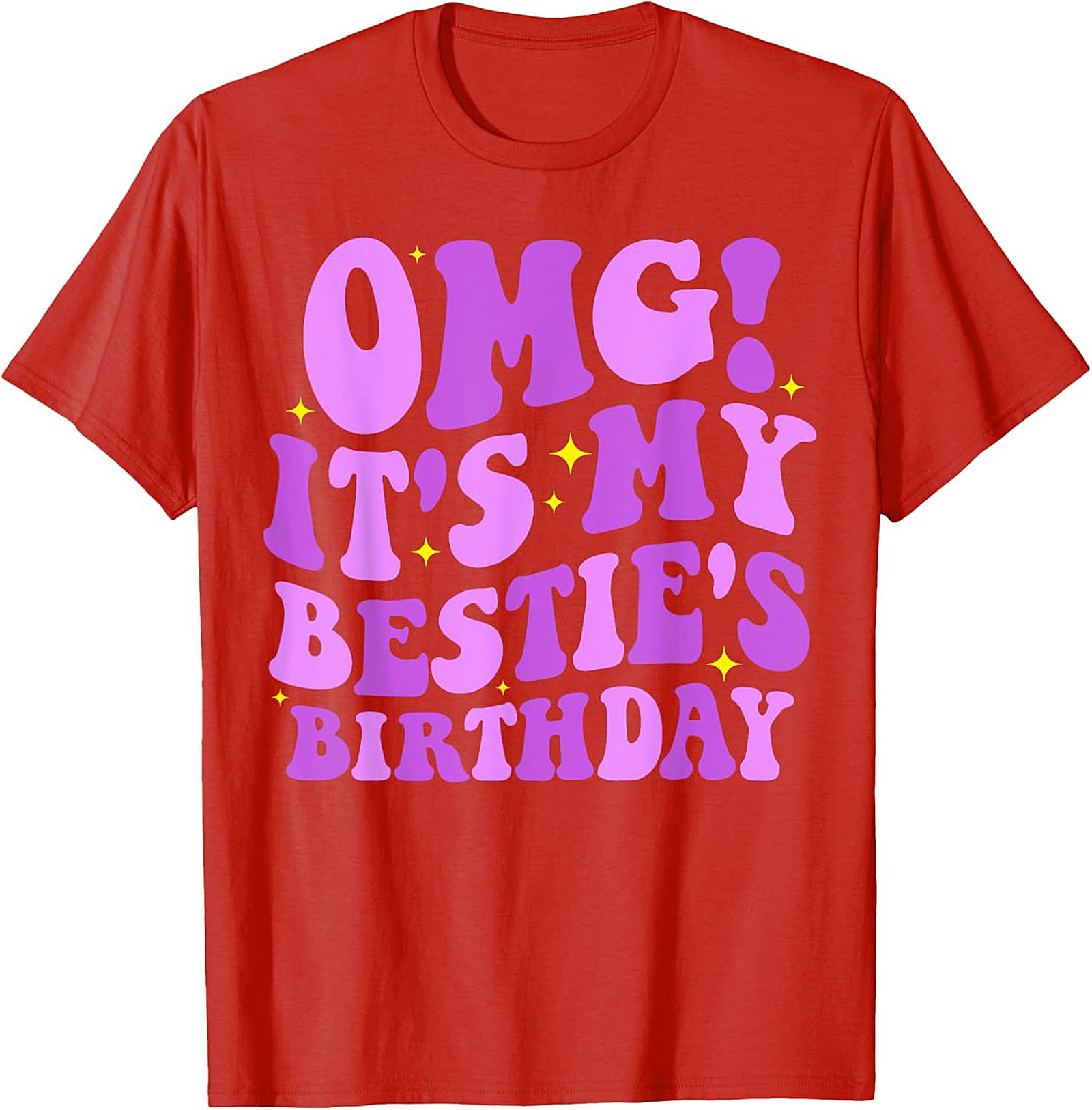 OMG Bestie Birthday T-shirt | Funny Retro Graphic Tee Gift