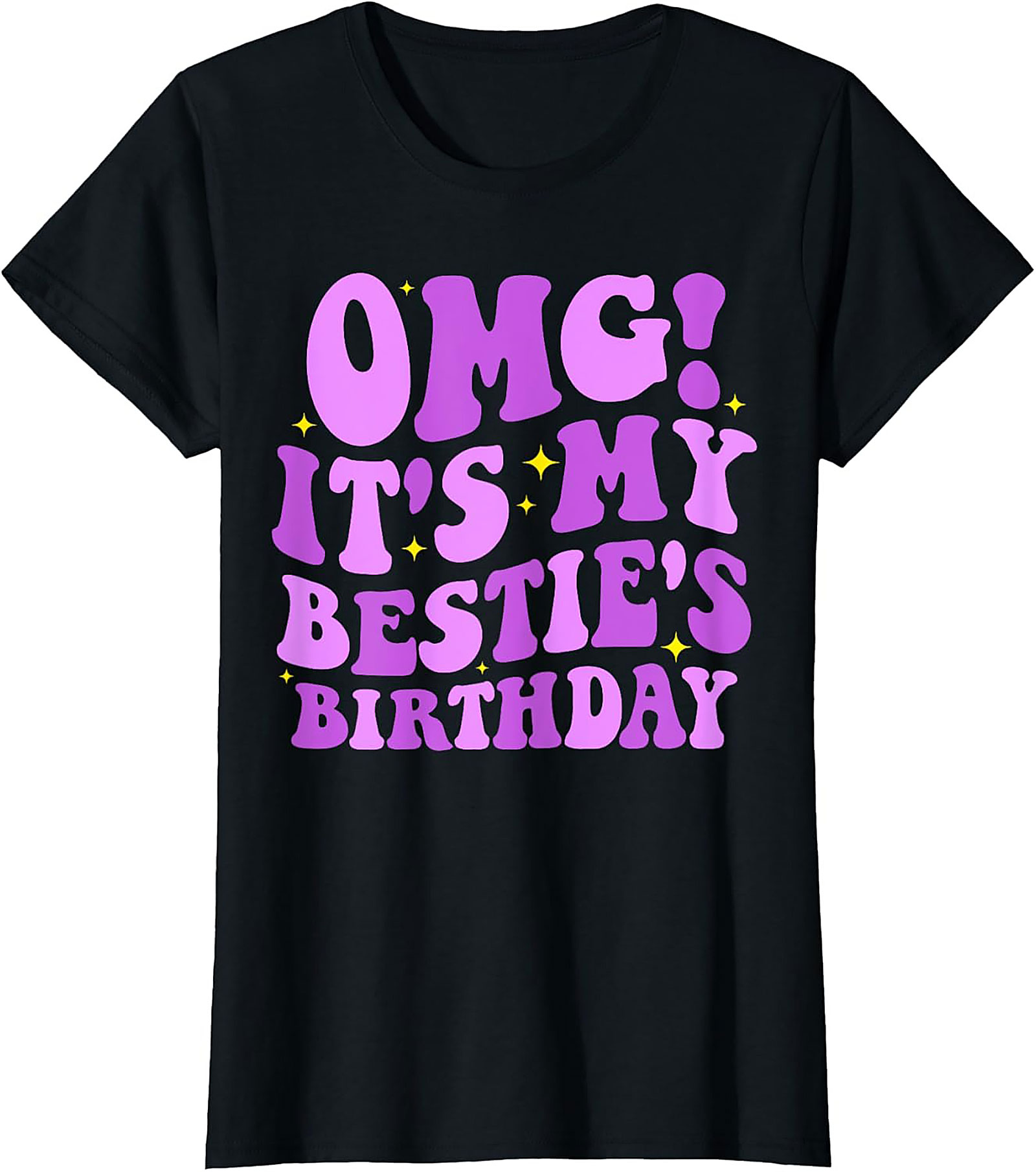 OMG Bestie Birthday T-shirt | Funny Retro Graphic Tee Gift