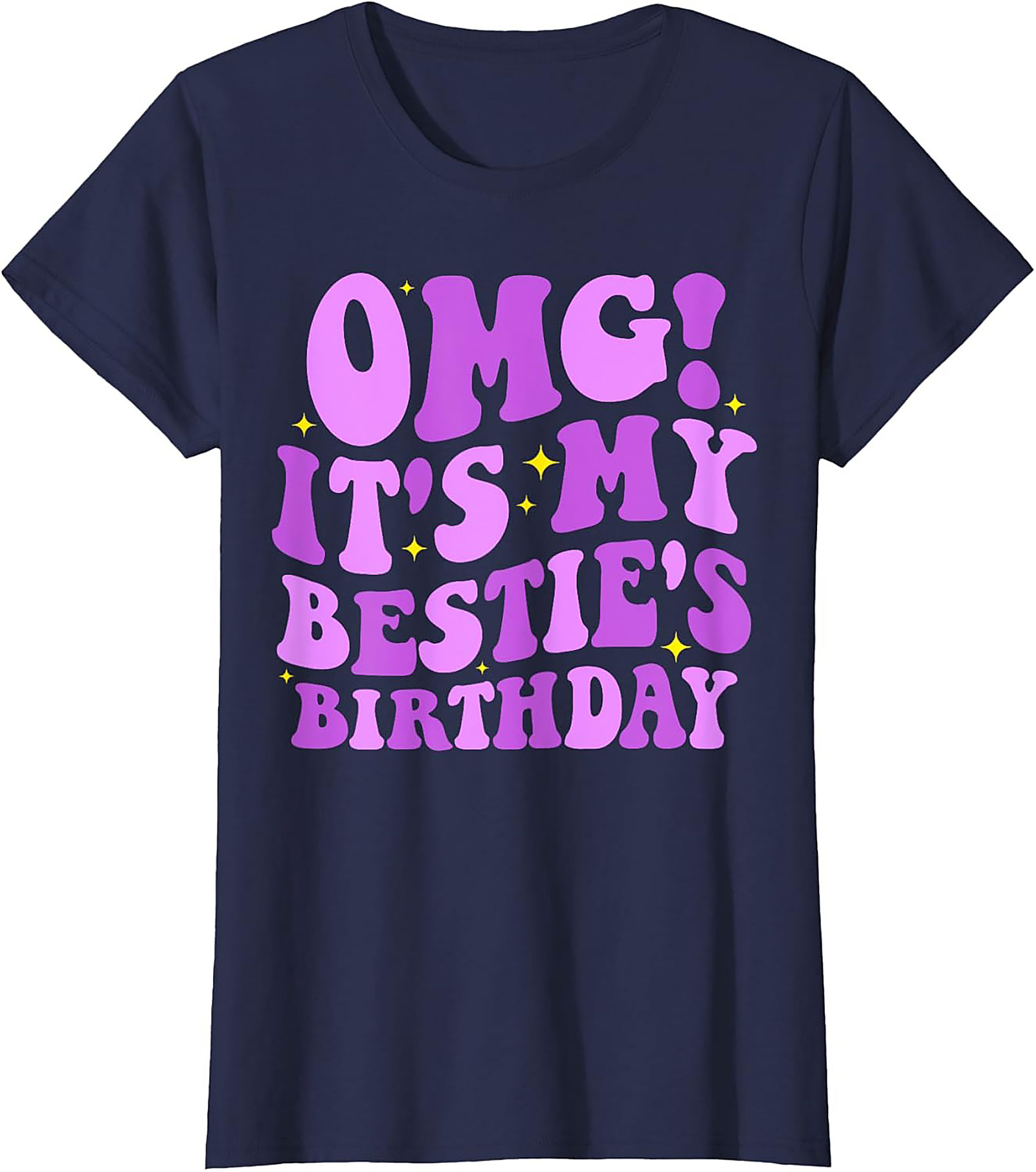 OMG Bestie Birthday T-shirt | Funny Retro Graphic Tee Gift
