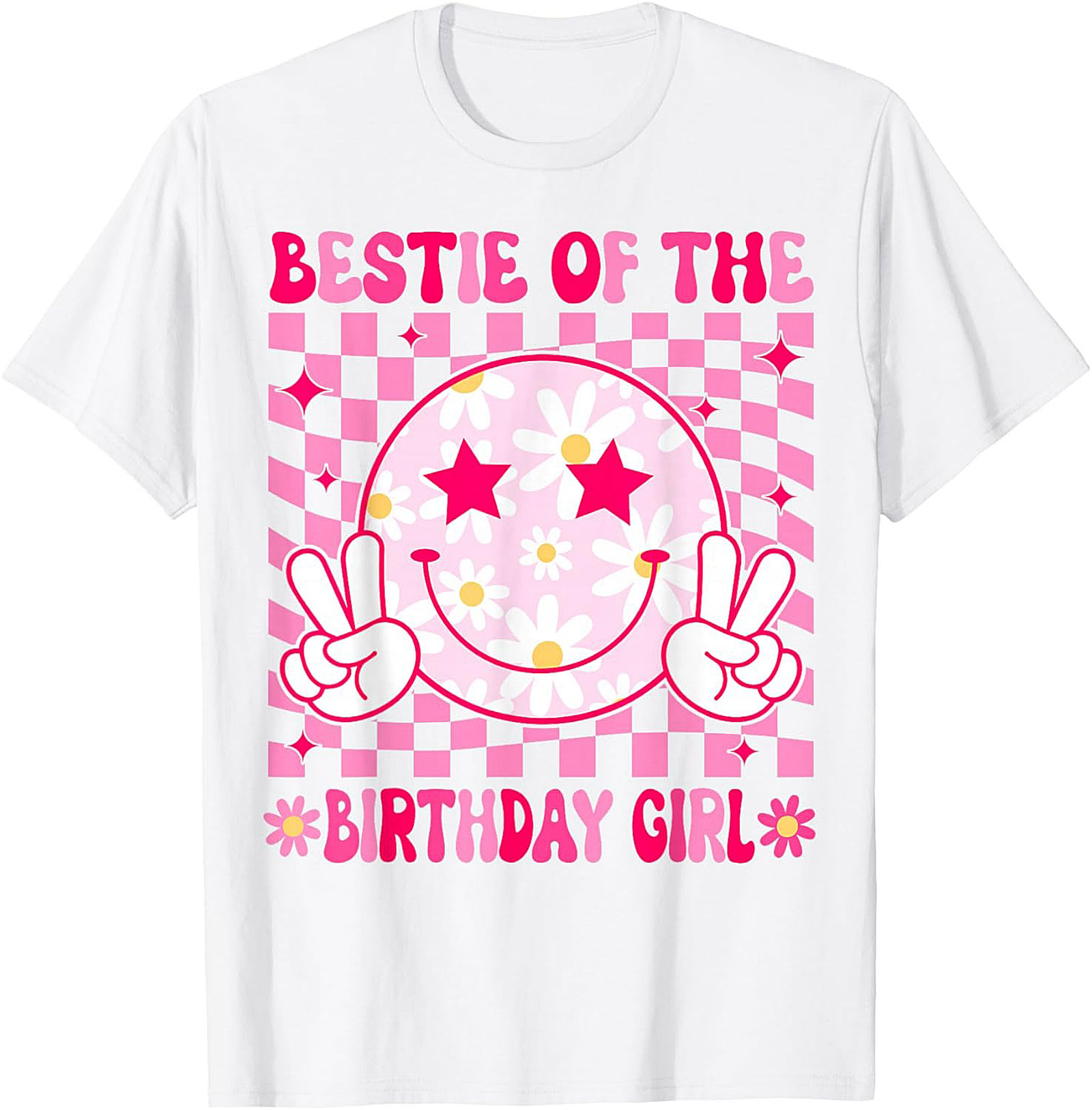Bestie Birthday Girl T-shirt | Groovy Pink Funny Graphic Tee