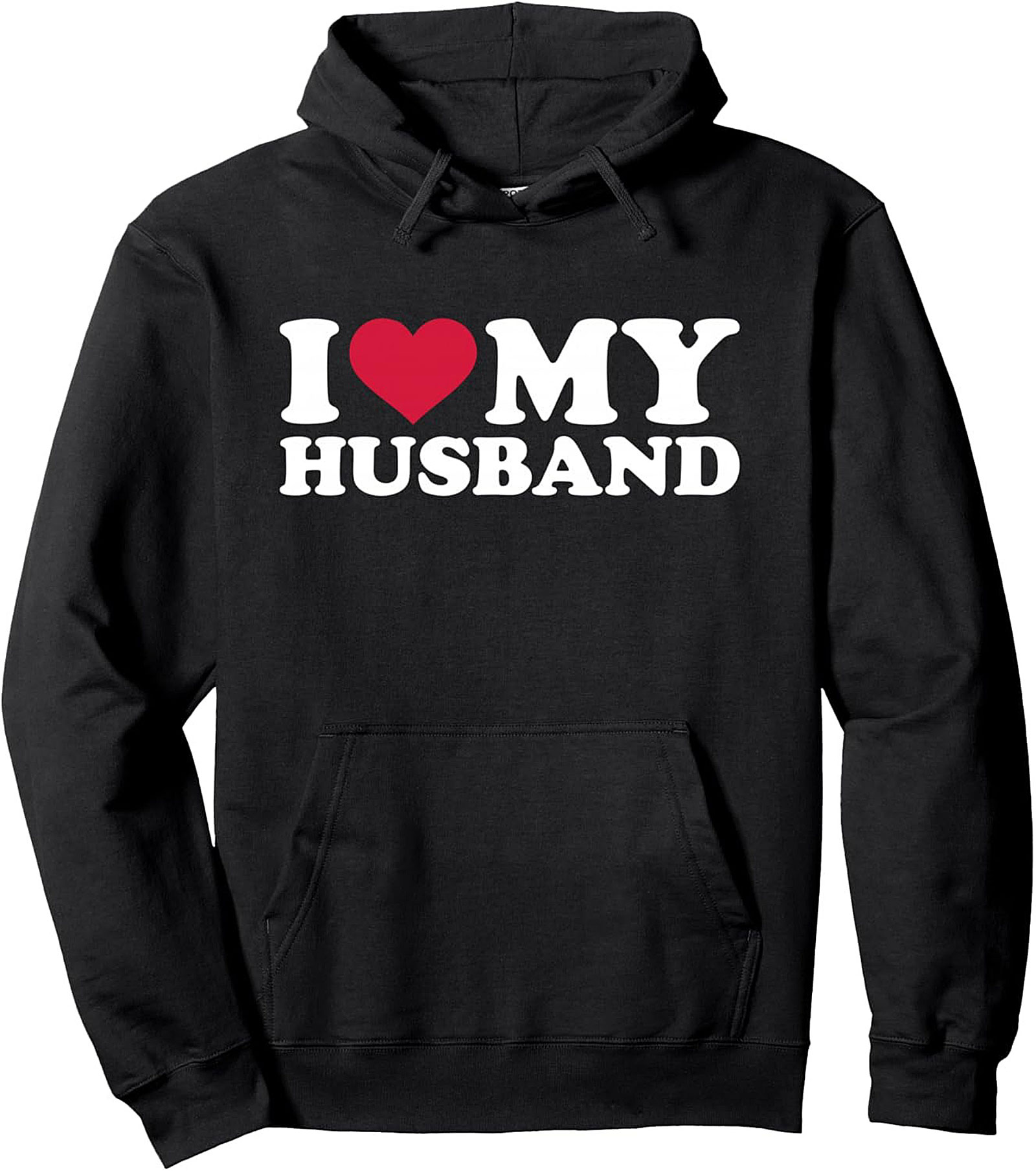I Love My Husband Cozy Pullover Hoodie Wife Gift Idea
