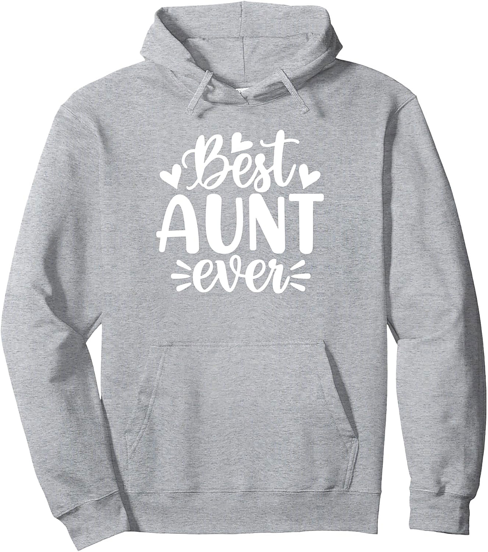  Best Aunt Ever Pullover Hoodie Cozy Gift Idea