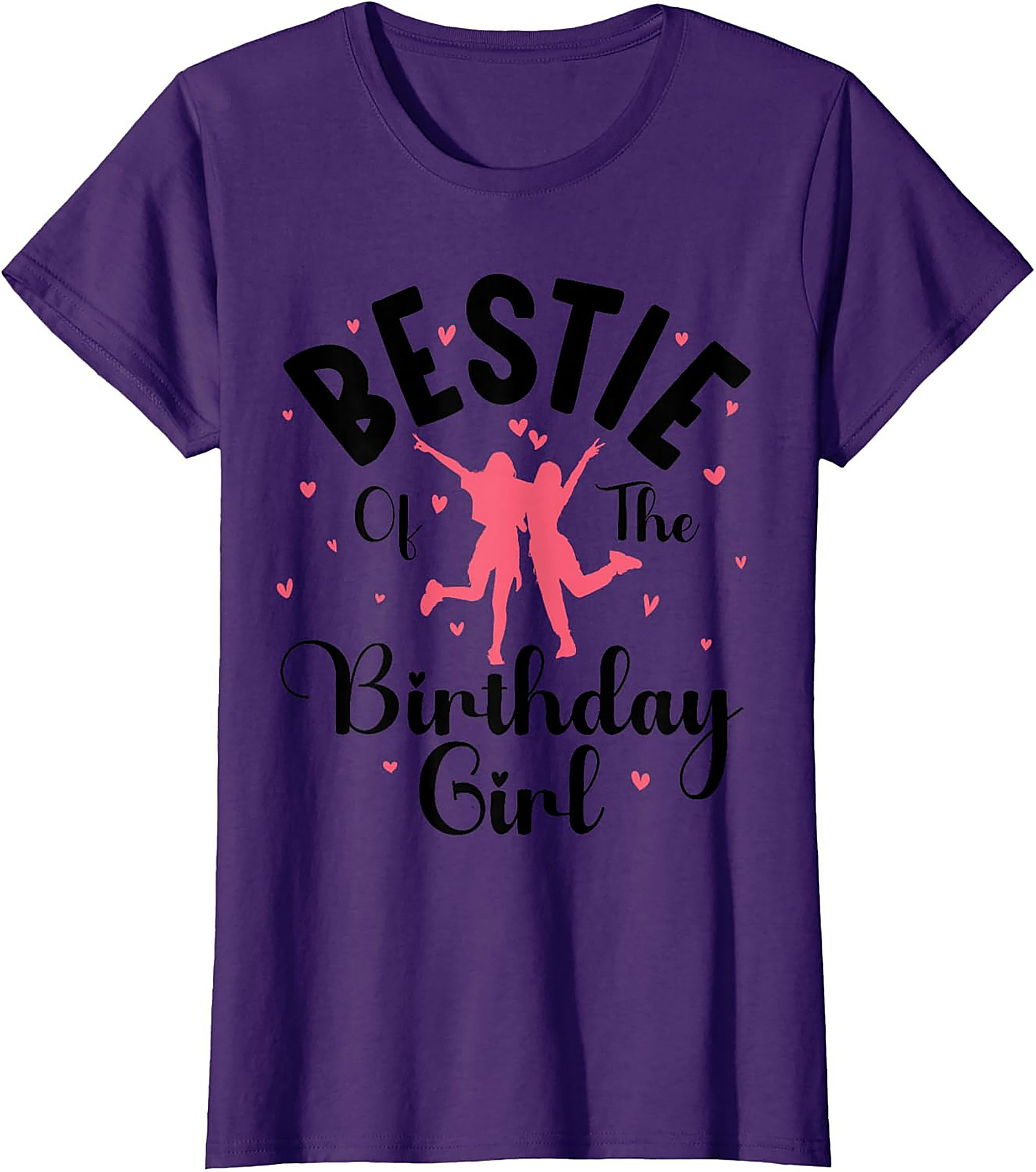 Bestie Birthday Girl T-shirt | Funny Best Friend Graphic Tee