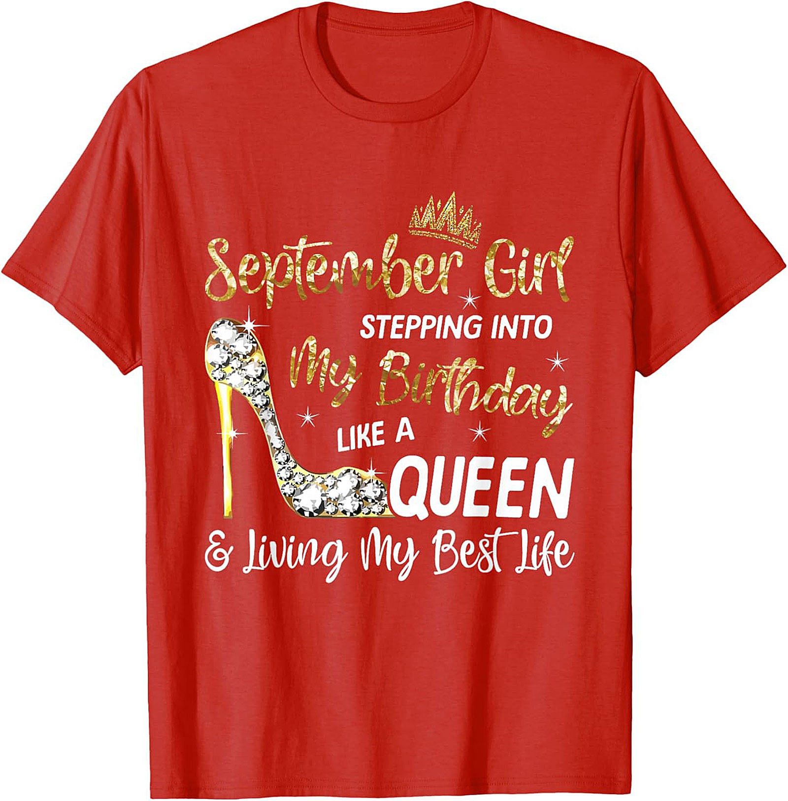September Queen Graphic Tee | Birthday Girl Shirt Gift