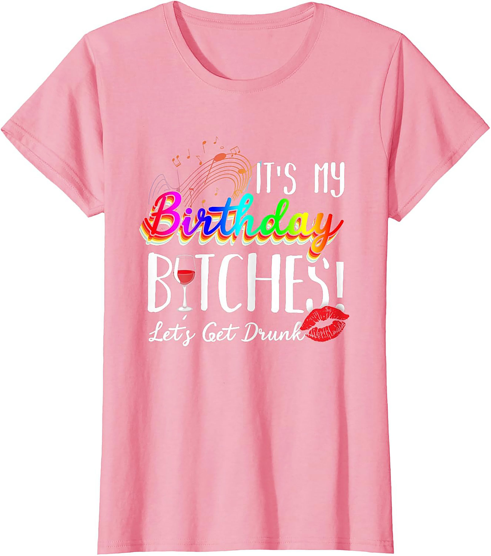 Funny Birthday T-Shirt | It's My Birthday Bitches Tee