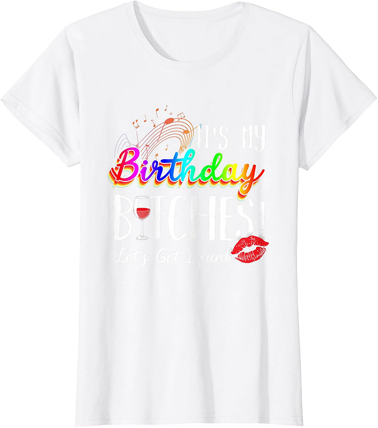 Funny Birthday T-Shirt | It's My Birthday Bitches Tee
