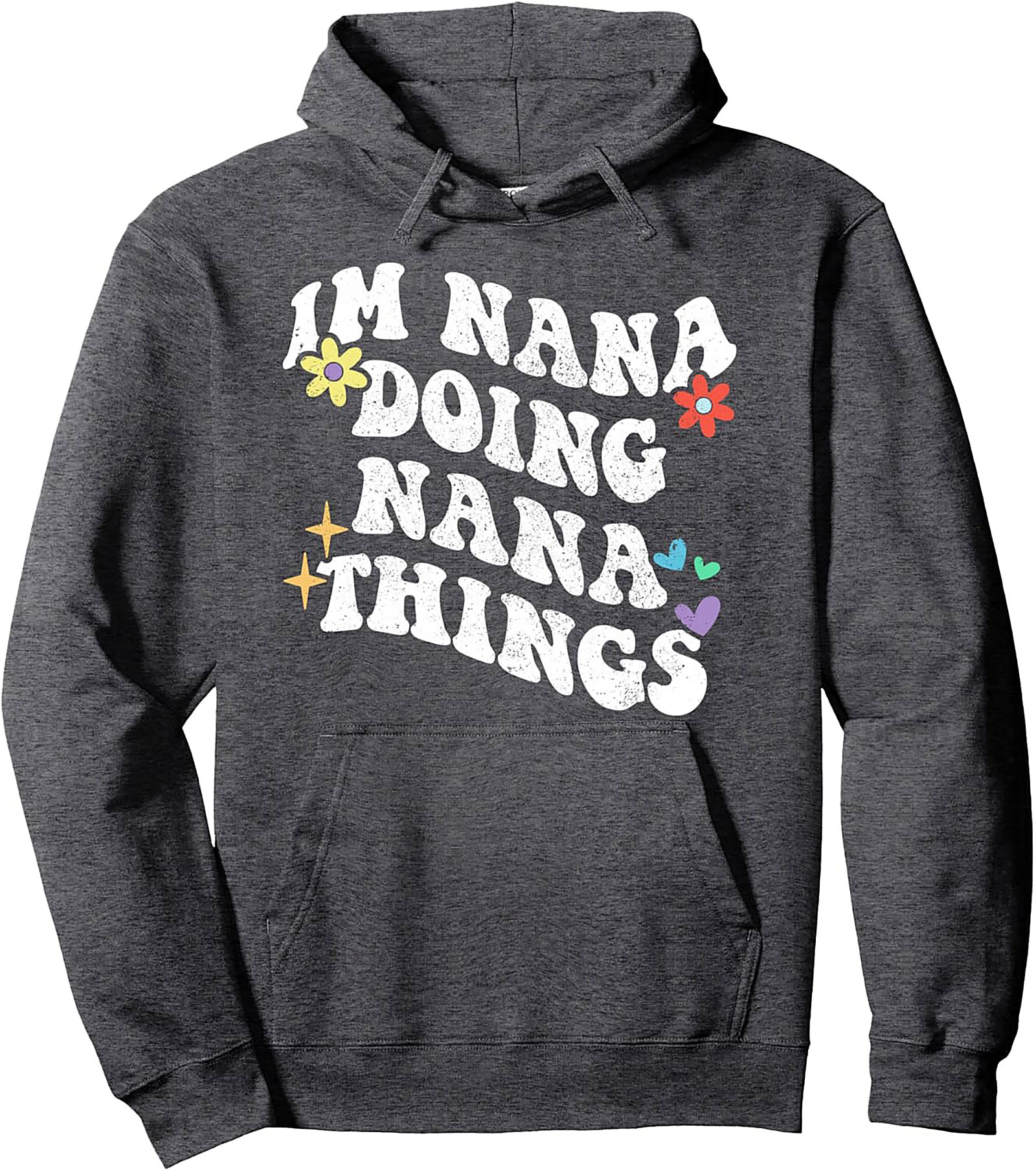 Nana Things Retro Pullover Hoodie Cozy Grandma Gift