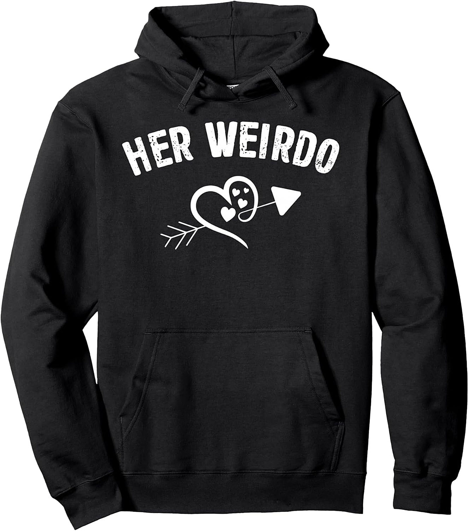 Her Weirdo Pullover Hoodie Funny Relationship Gift