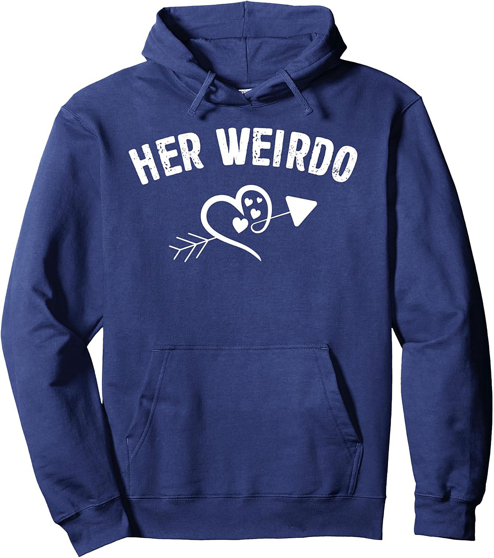 Her Weirdo Pullover Hoodie Funny Relationship Gift
