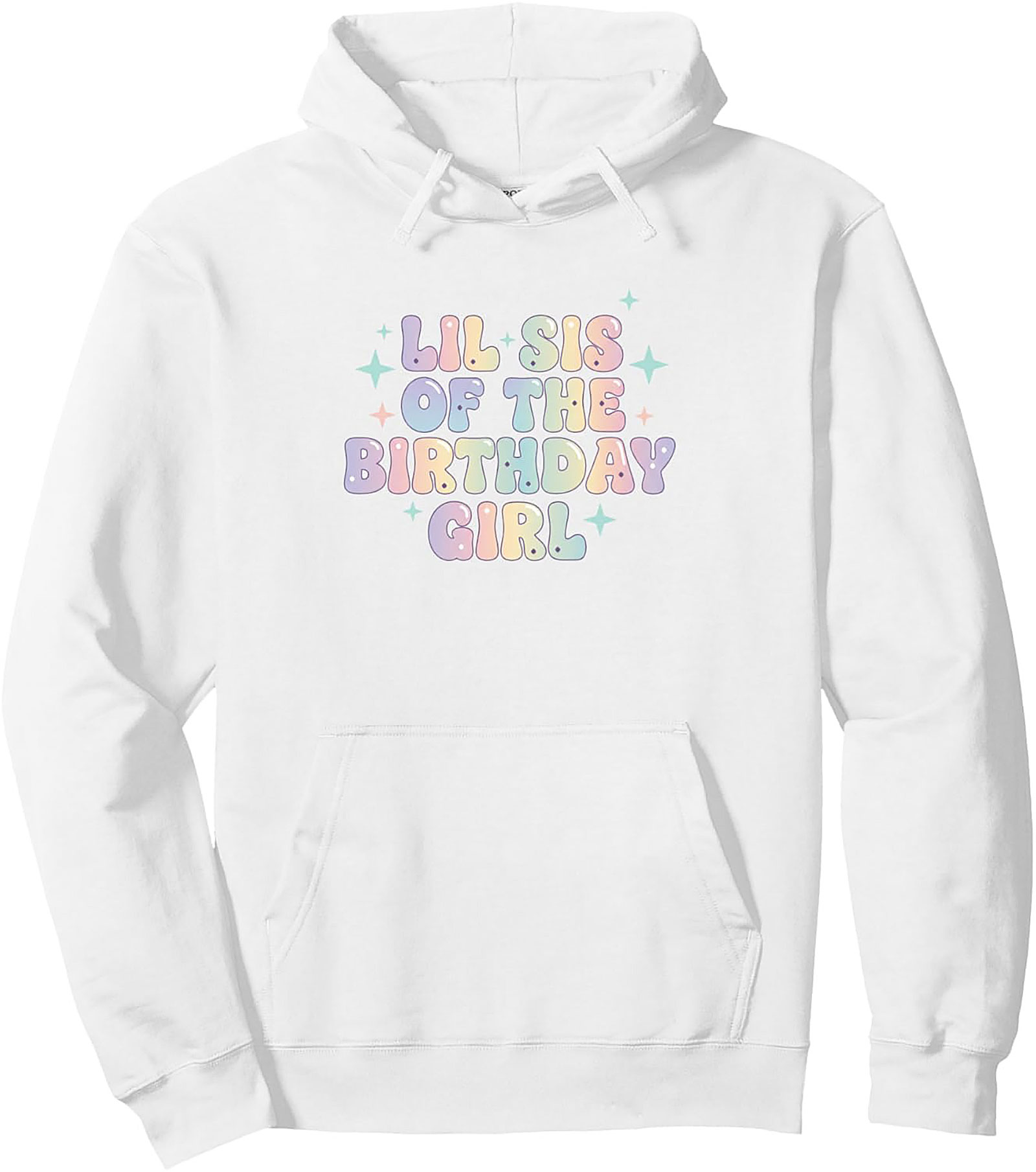 Lil Sis Birthday Graphic Hoodie | Cozy Pastel Pullover Gift