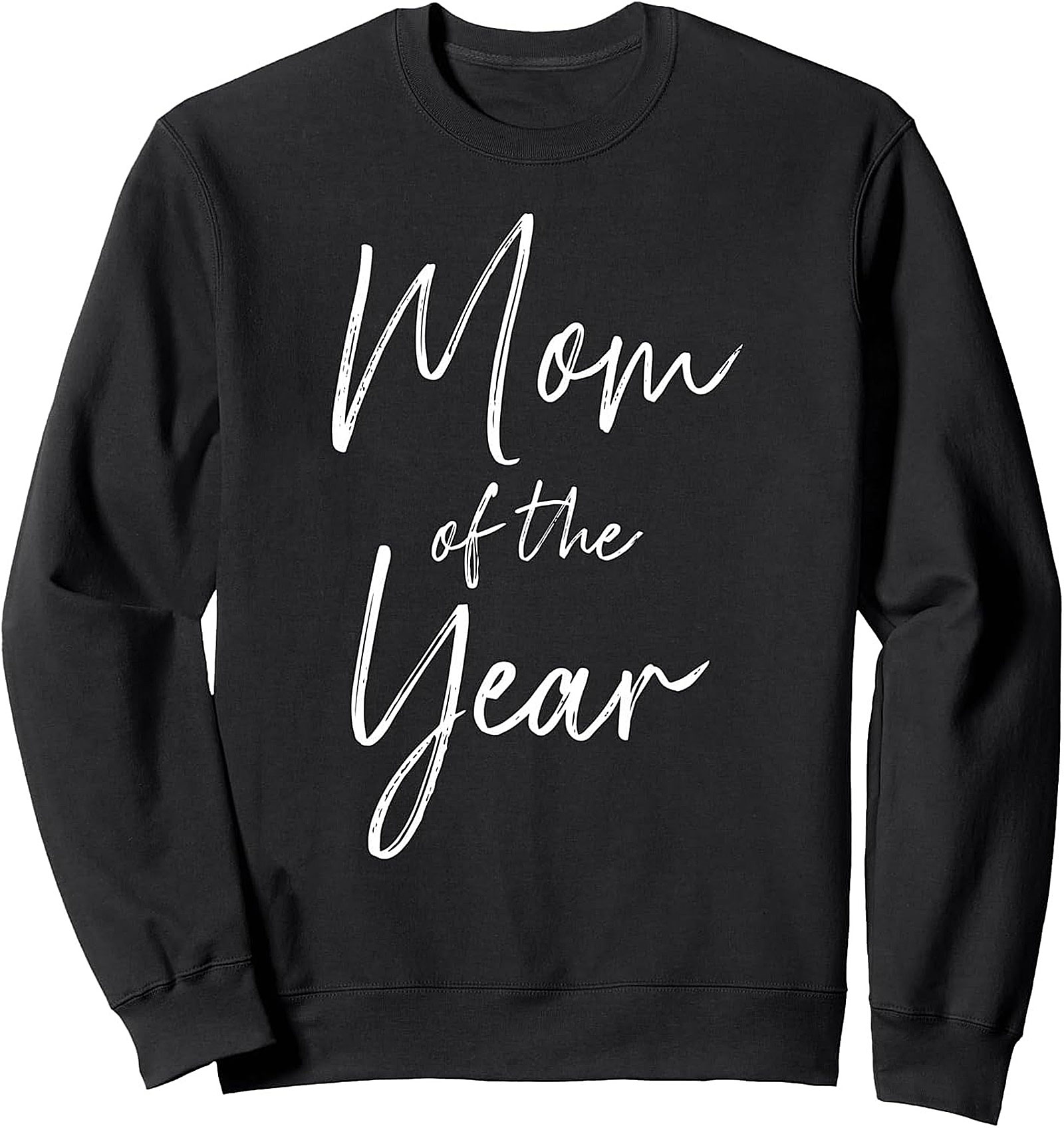 Mom of the Year Crewneck Sweatshirt