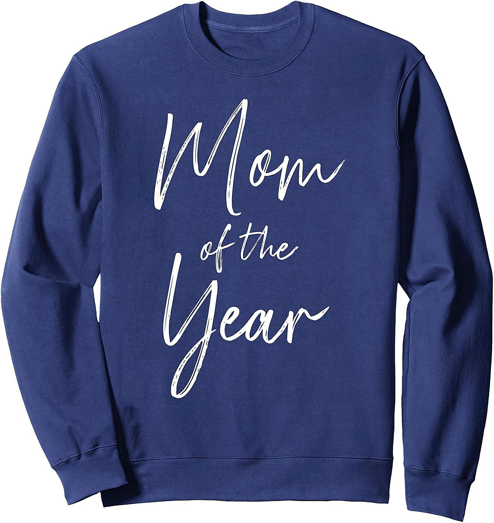 Mom of the Year Crewneck Sweatshirt
