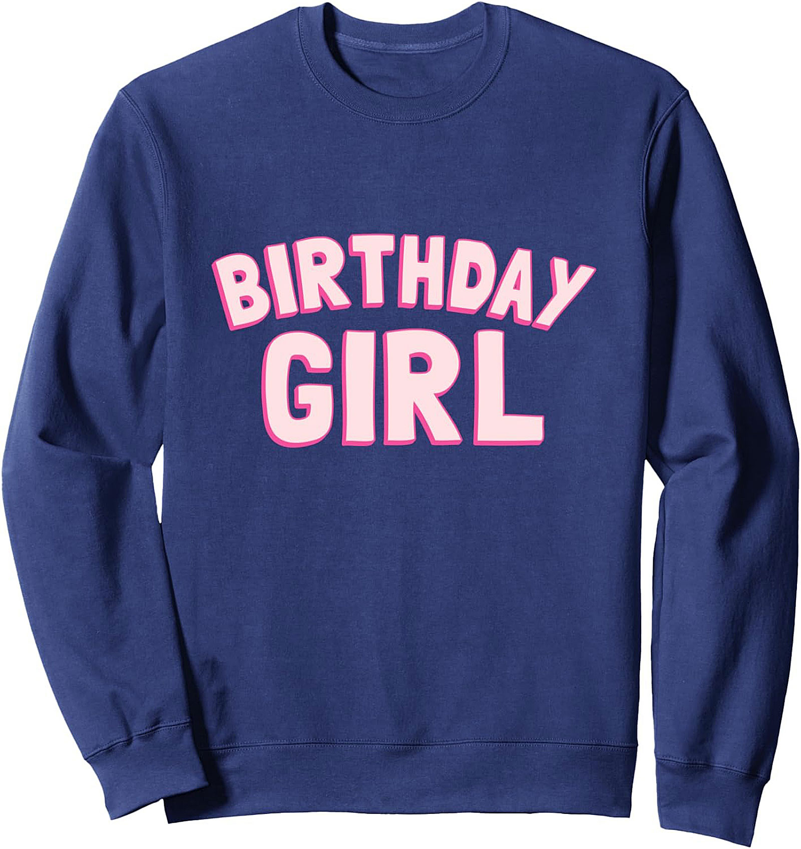 Birthday Girl Crewneck Sweatshirt | Cozy Pullover Gift