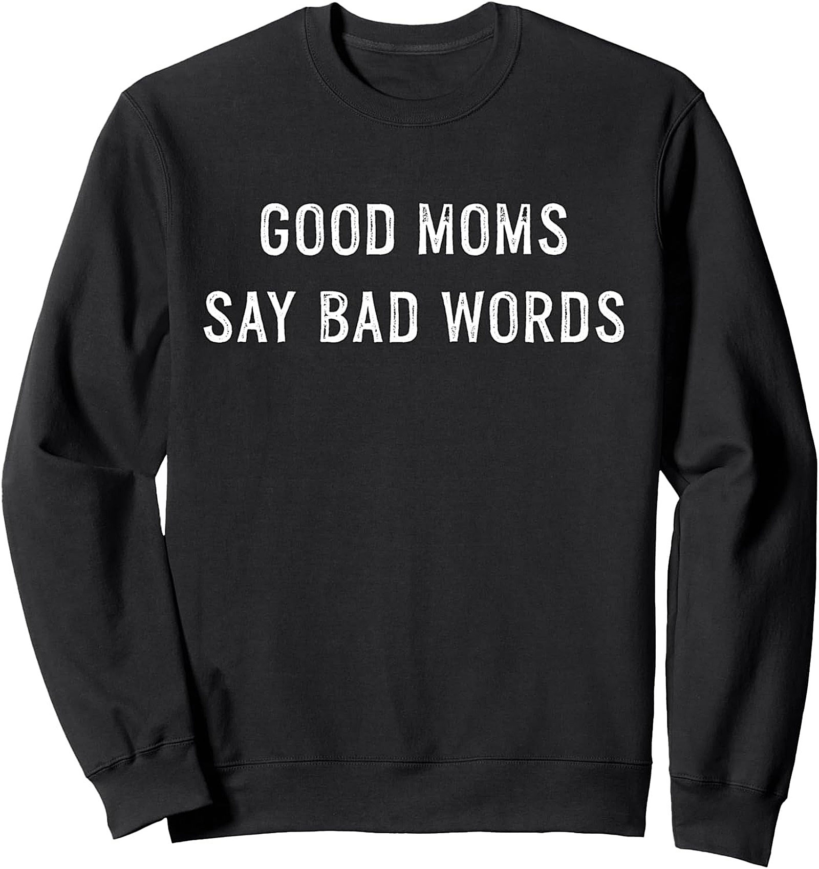 Sarcastic Mom Crewneck Sweatshirt Funny Parenting Gift